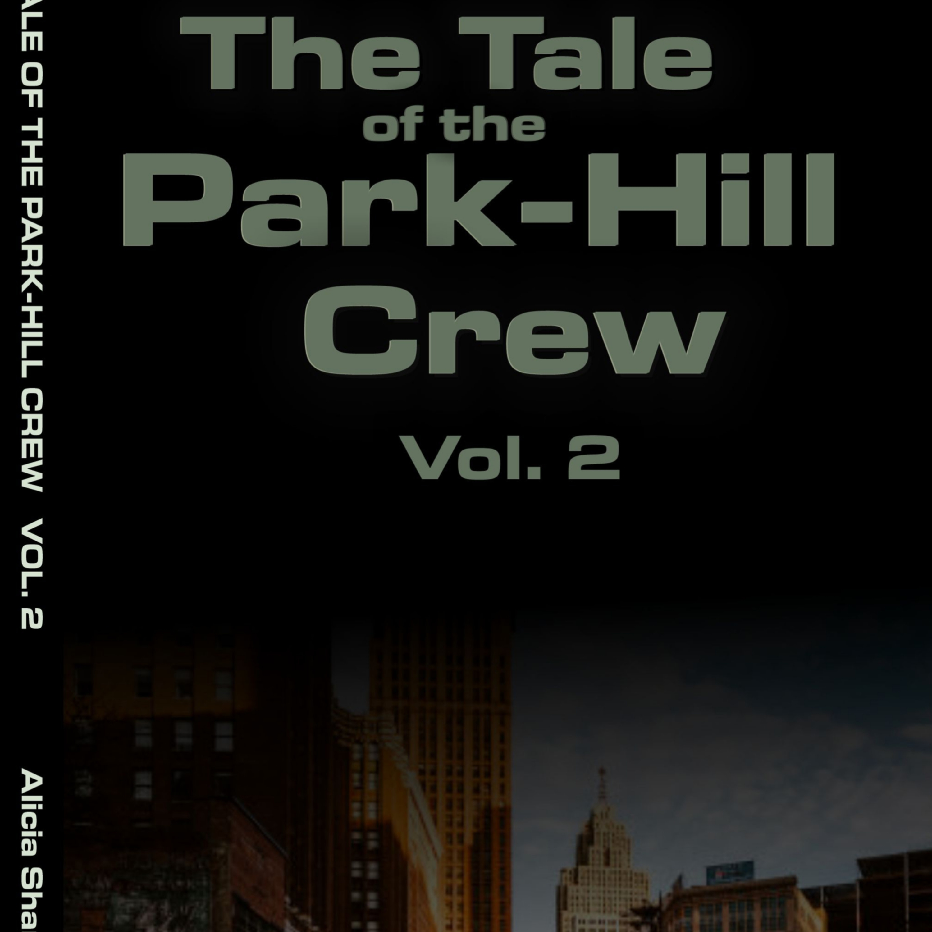 The Tale of the Park-Hill Crew Vol. 2 | Chapter 2 “Shakim–Shakim episode artwork