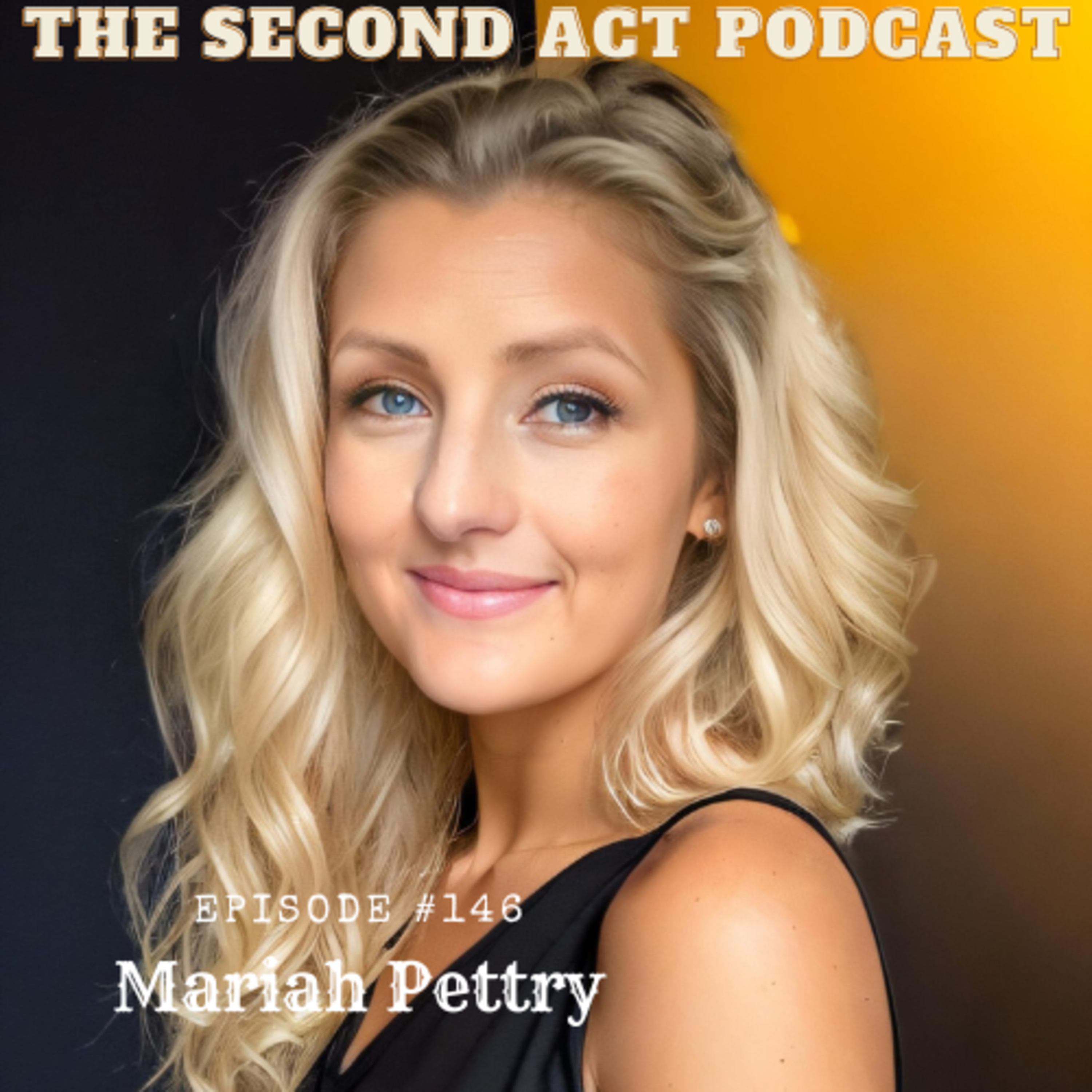 The Second Act Podcast