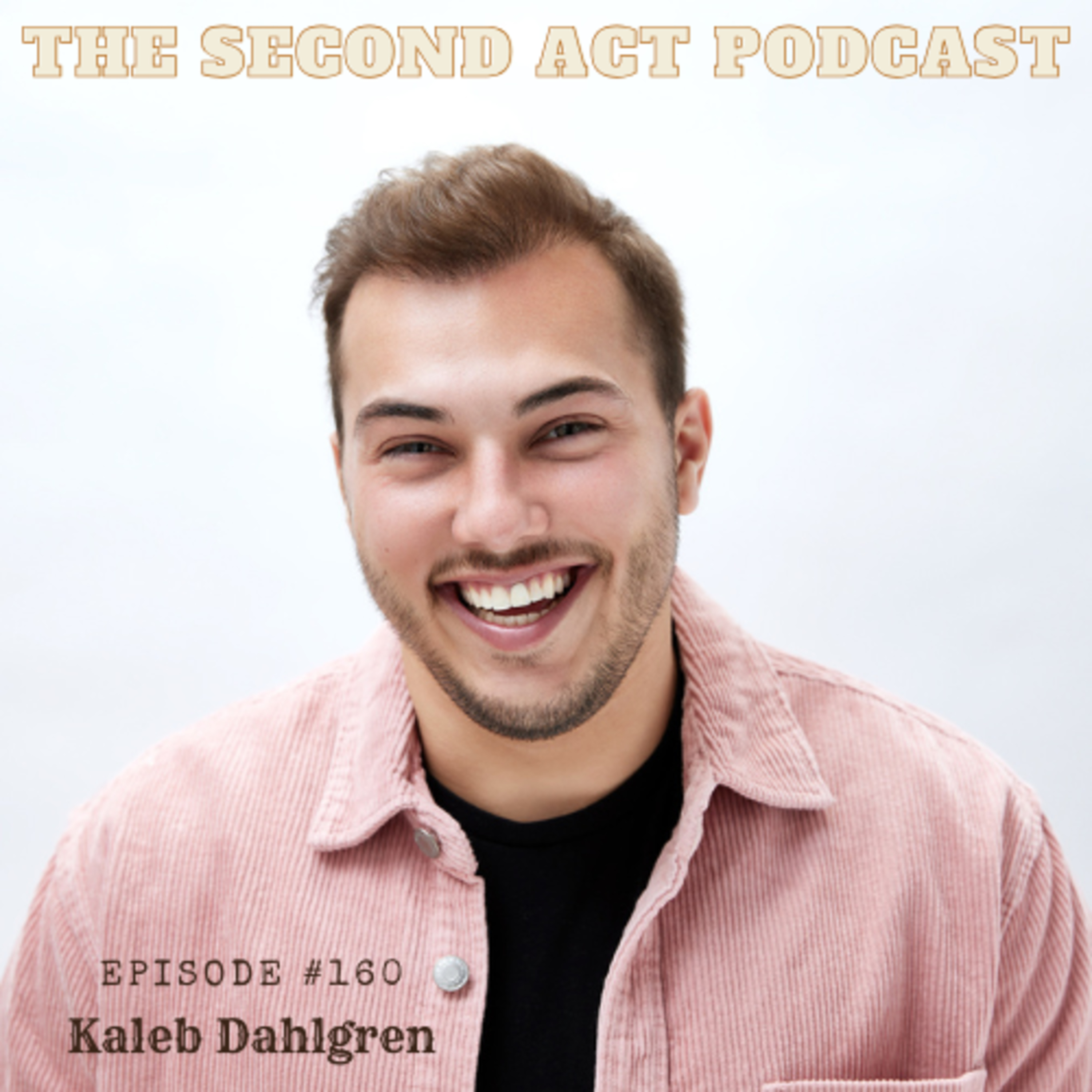 The Second Act Podcast