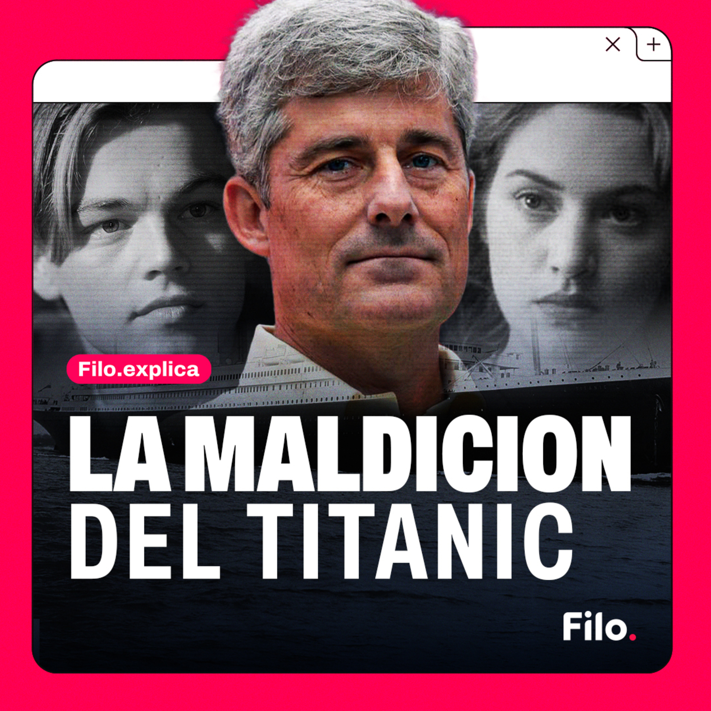 La MALDICIÓN del TITANIC: el SUBMARINO TITAN y el BARCO que inspiró a la PELÍCULA | Filo.Explica episode artwork