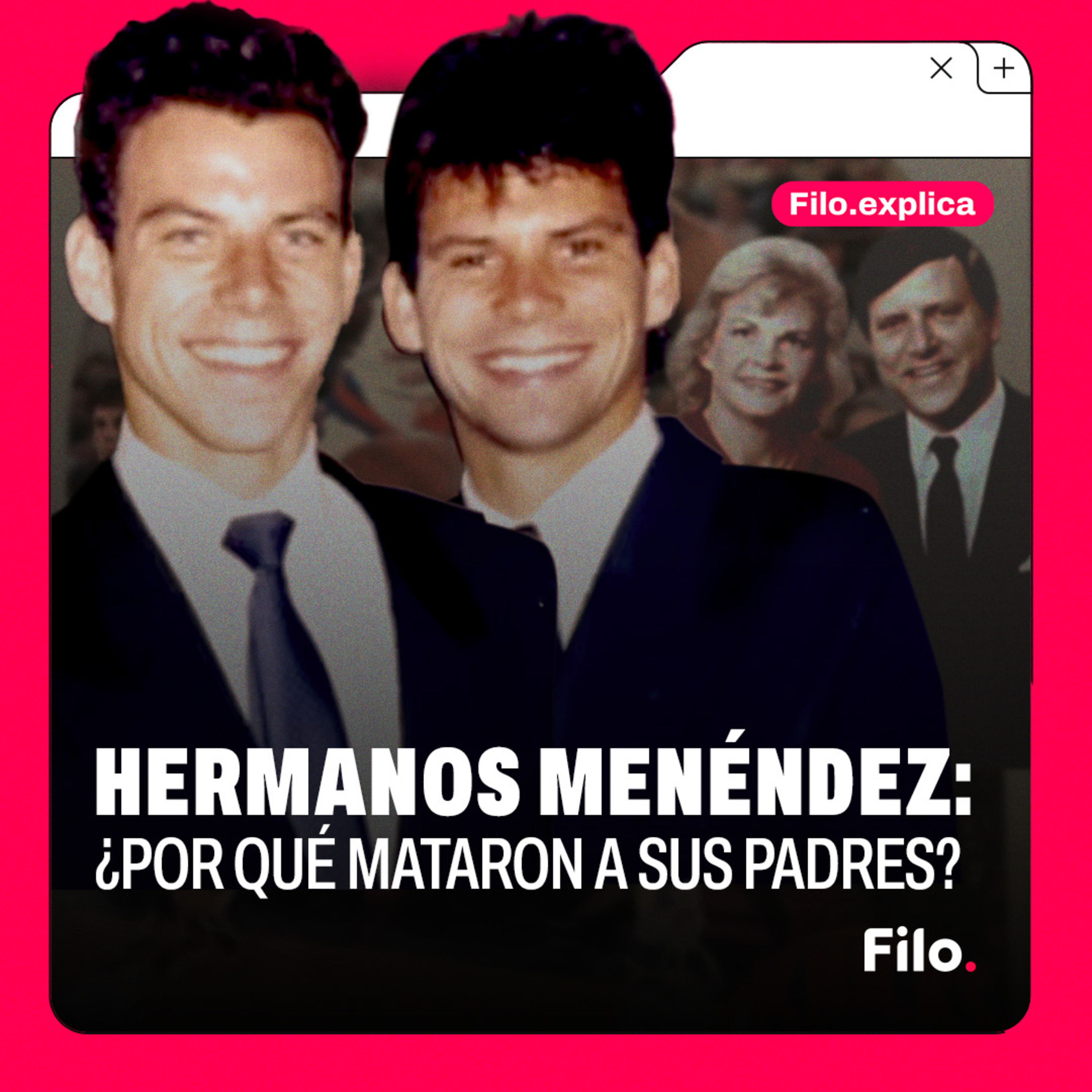 Los hermanos Menéndez: ¿Por qué mataron a sus padres? | #FiloExplica
