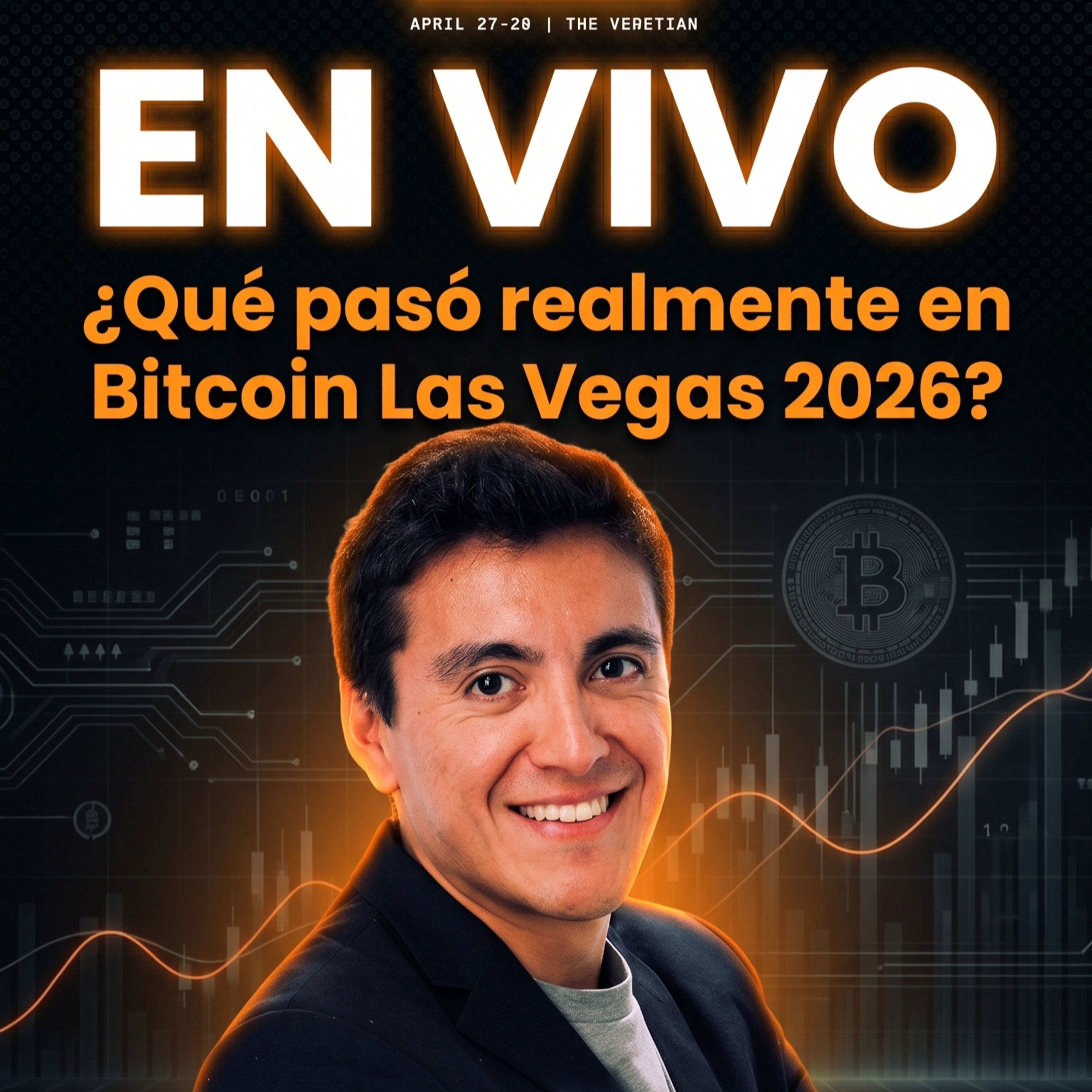 183. EN VIVO (resumen Bitcoin Las Vegas 2026) episode artwork