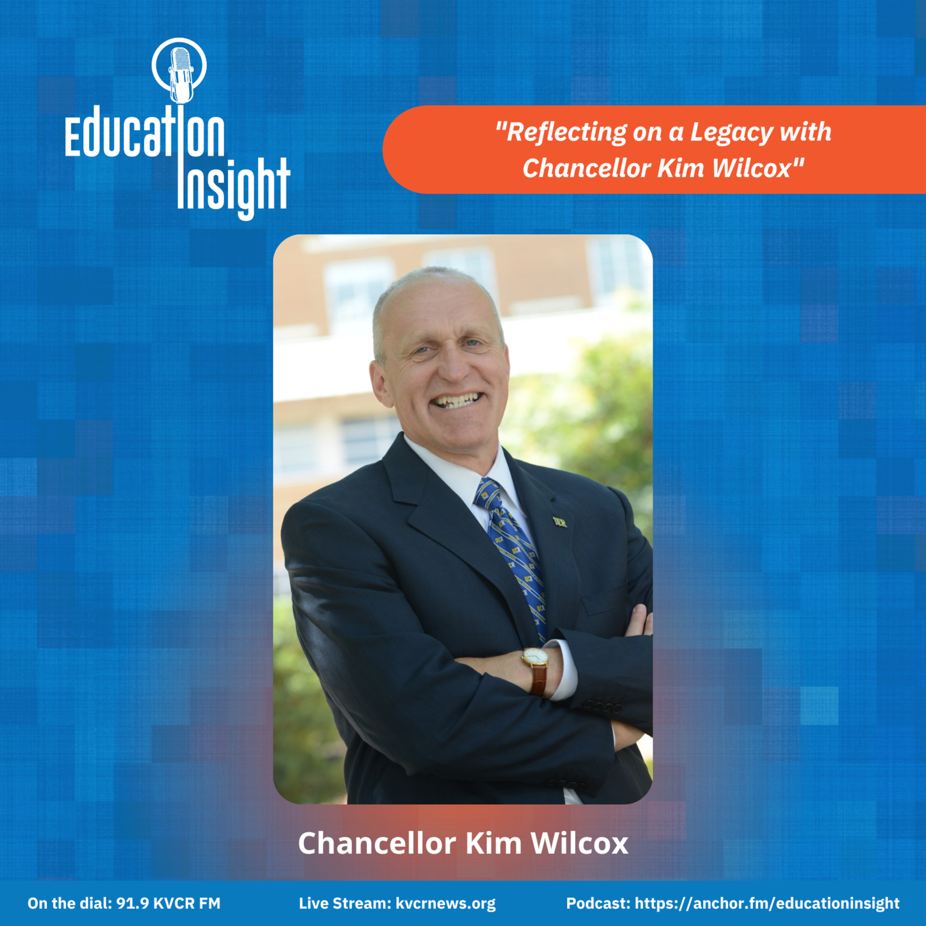 Reflecting on a Legacy with Chancellor Kim Wilcox