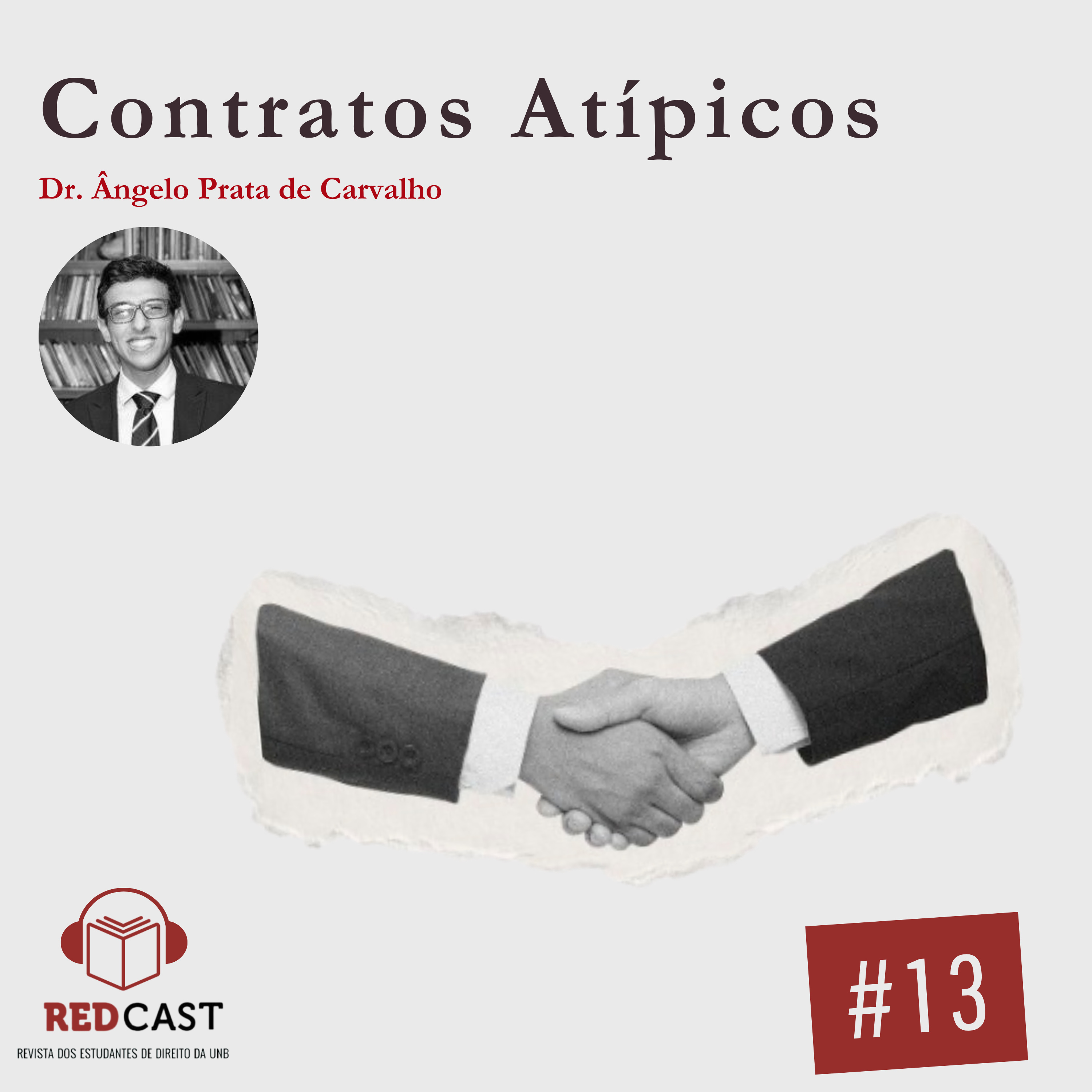 #13 - Contratos Atípicos - Ângelo Prata de Carvalho - REDCast Flashes episode artwork
