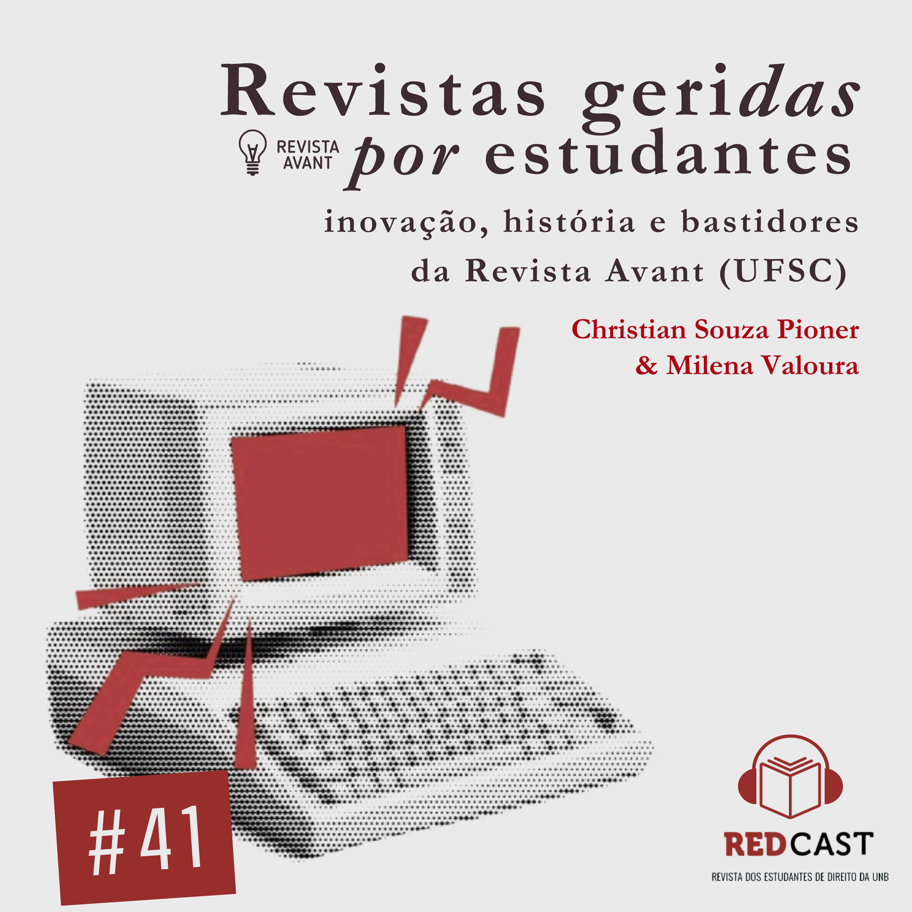 #41 - Inovação e integração na Revista Avant da Universidade Federal de Santa Catarina (UFSC) episode artwork