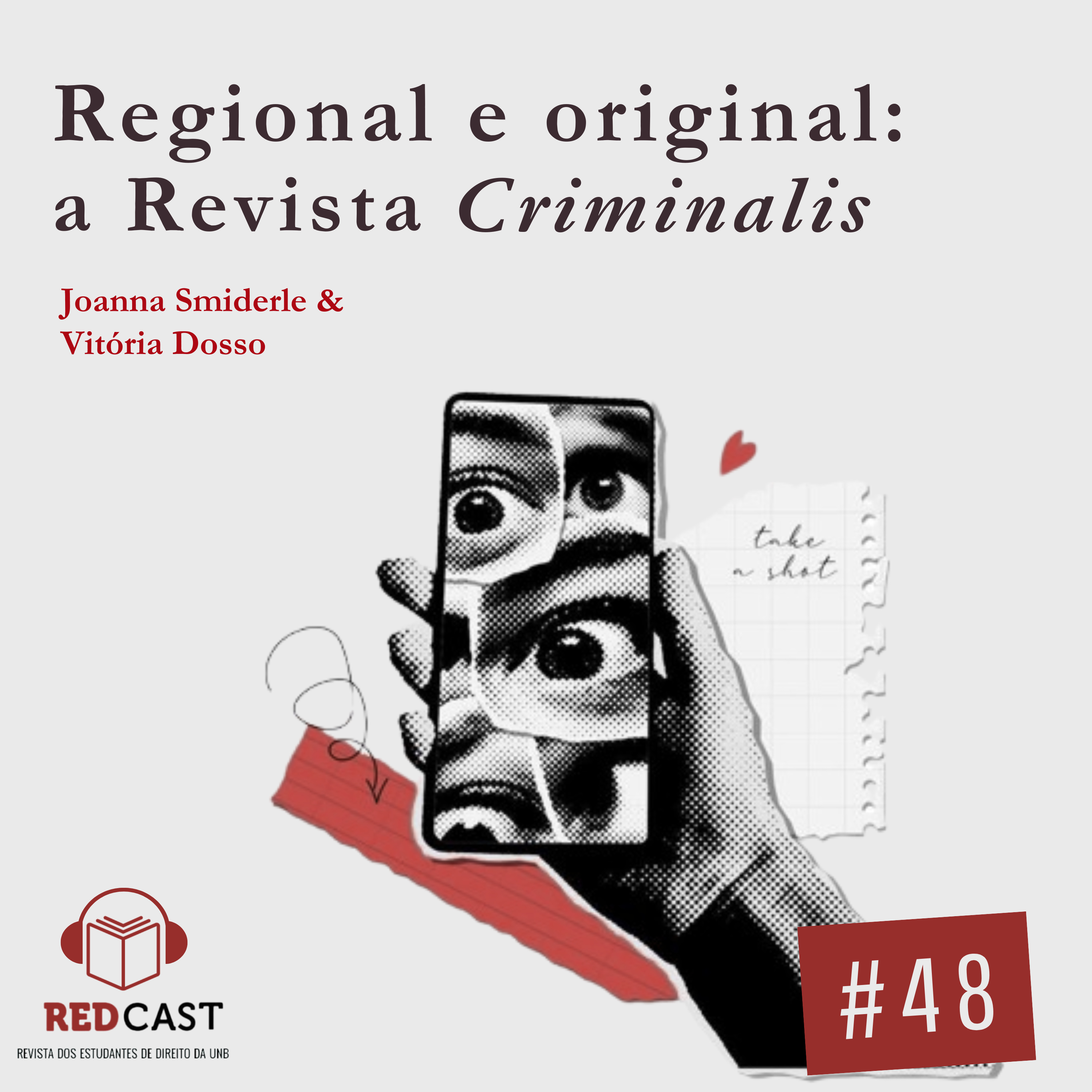 #48 - Regional e original: conheça a estrutura da Revista Criminalis episode artwork