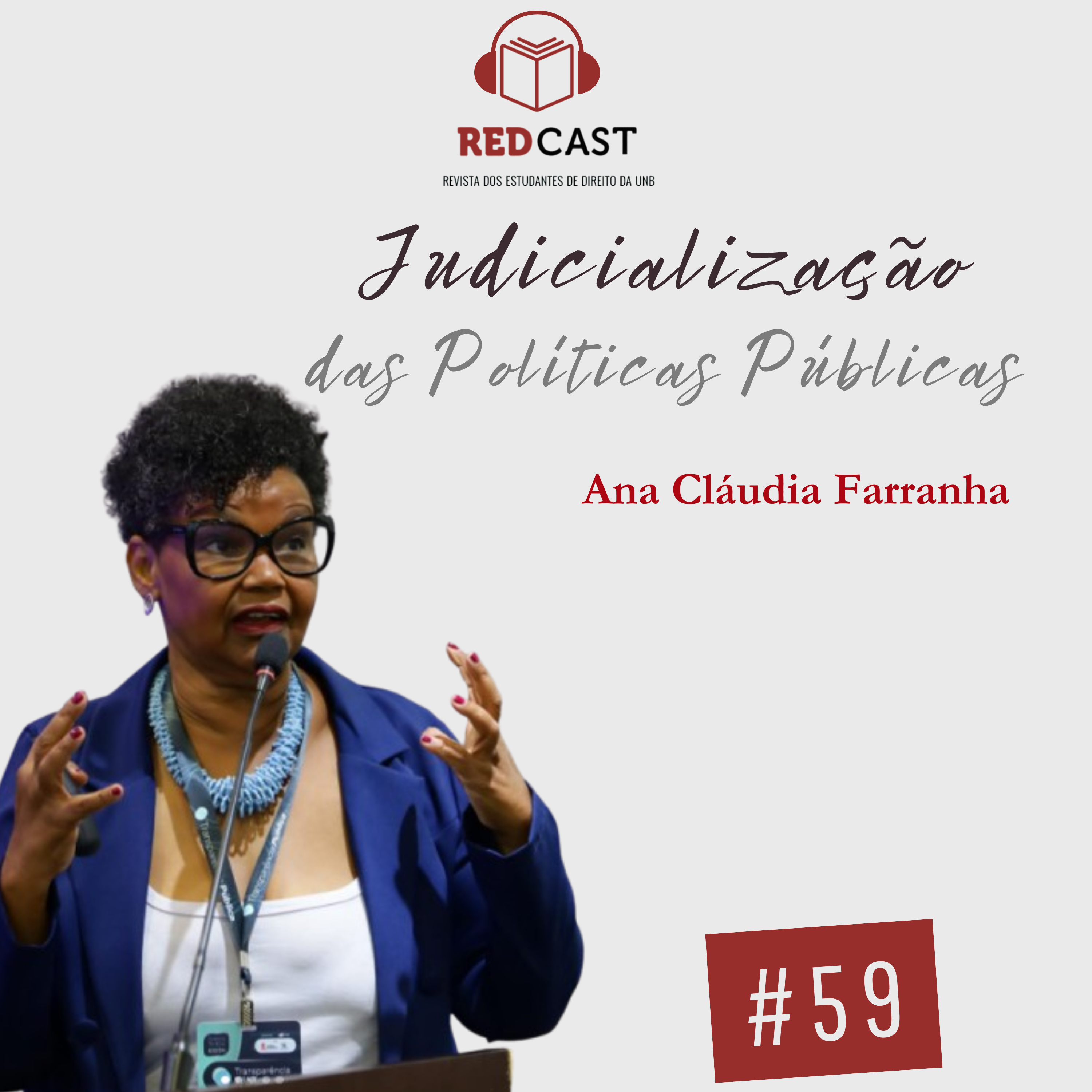 #59 - Judicialização de Políticas Públicas episode artwork