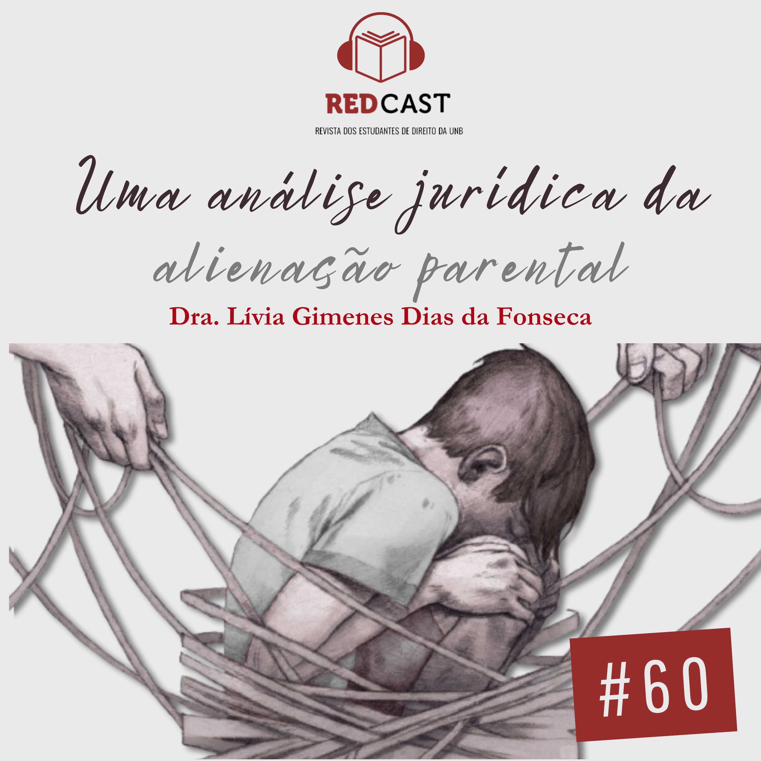 #60 - Uma análide jurídica da alienação parental episode artwork