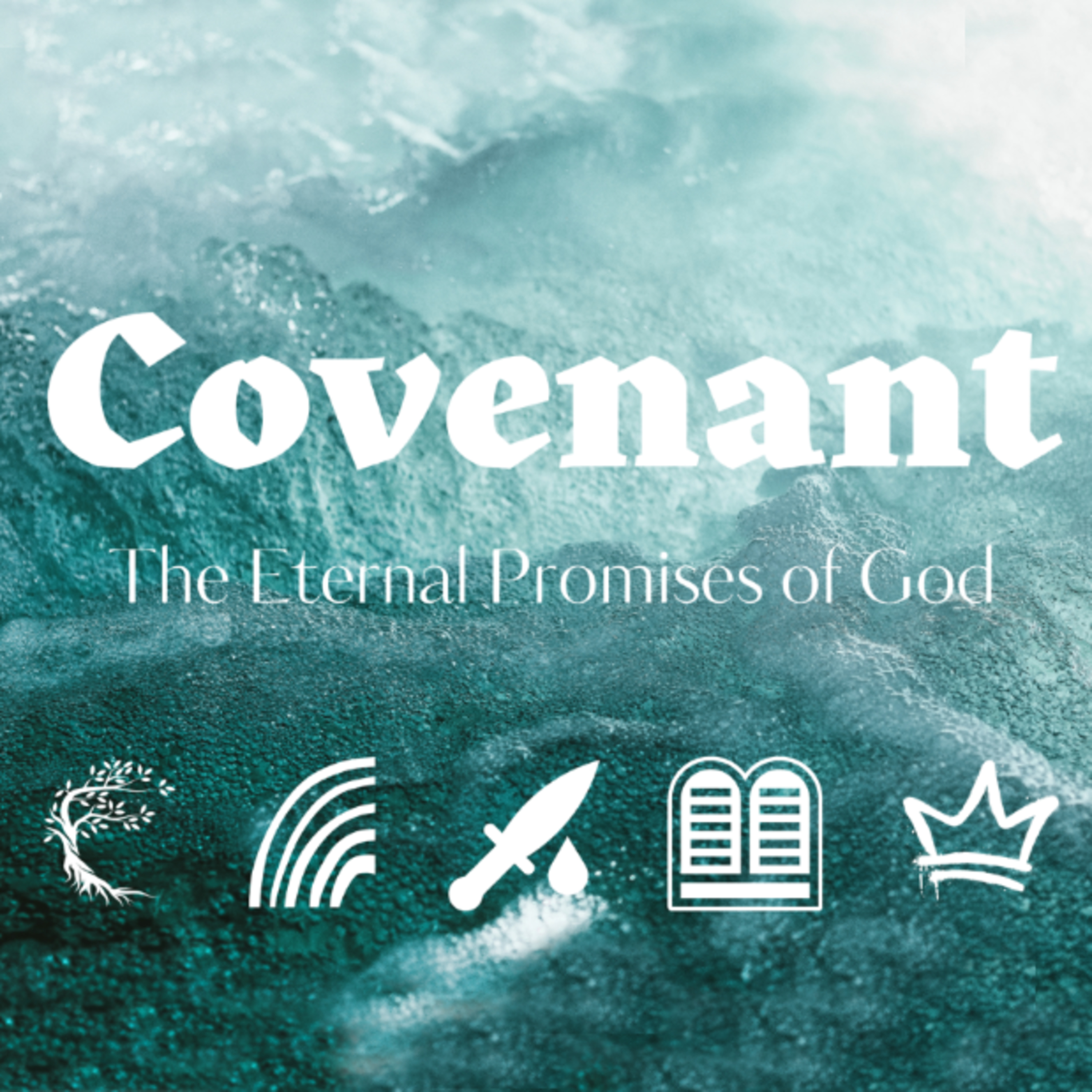The Abrahamic Covenant - Part 1 episode artwork