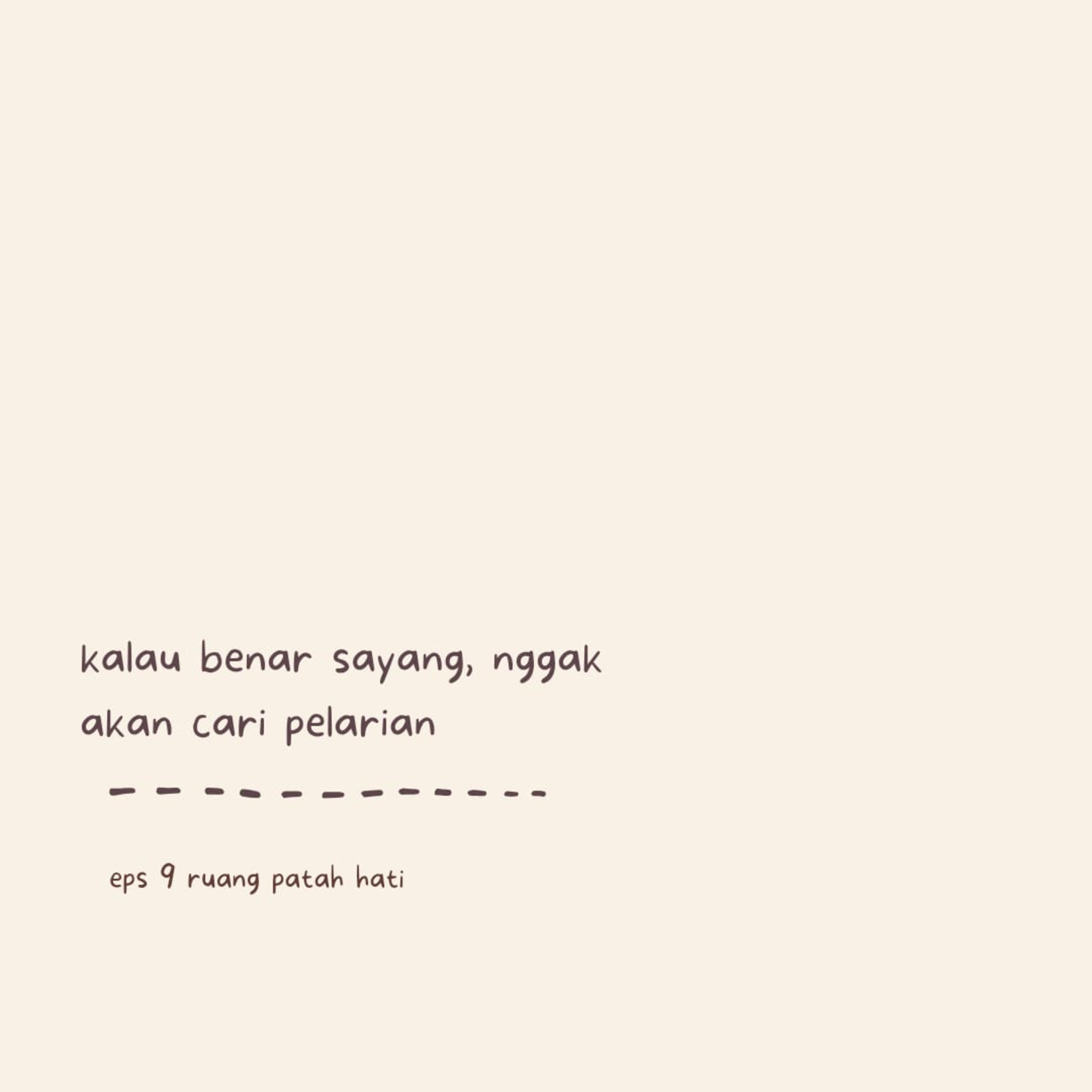 eps 9 ruang patah hati: kalau beneran sayang, nggak akan cari pelarian