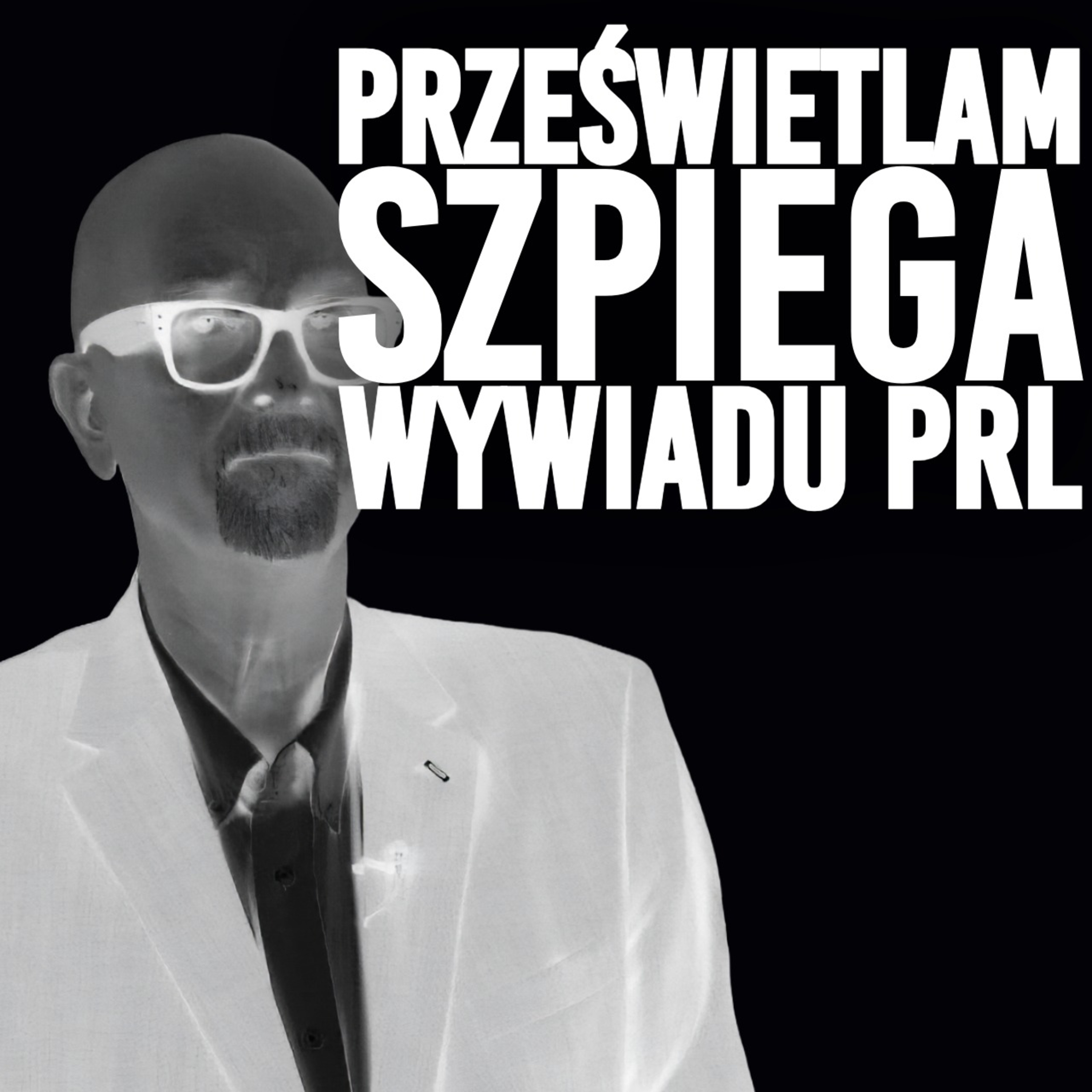 Vincent Severski o wywiadzie PRL (i nie tylko)