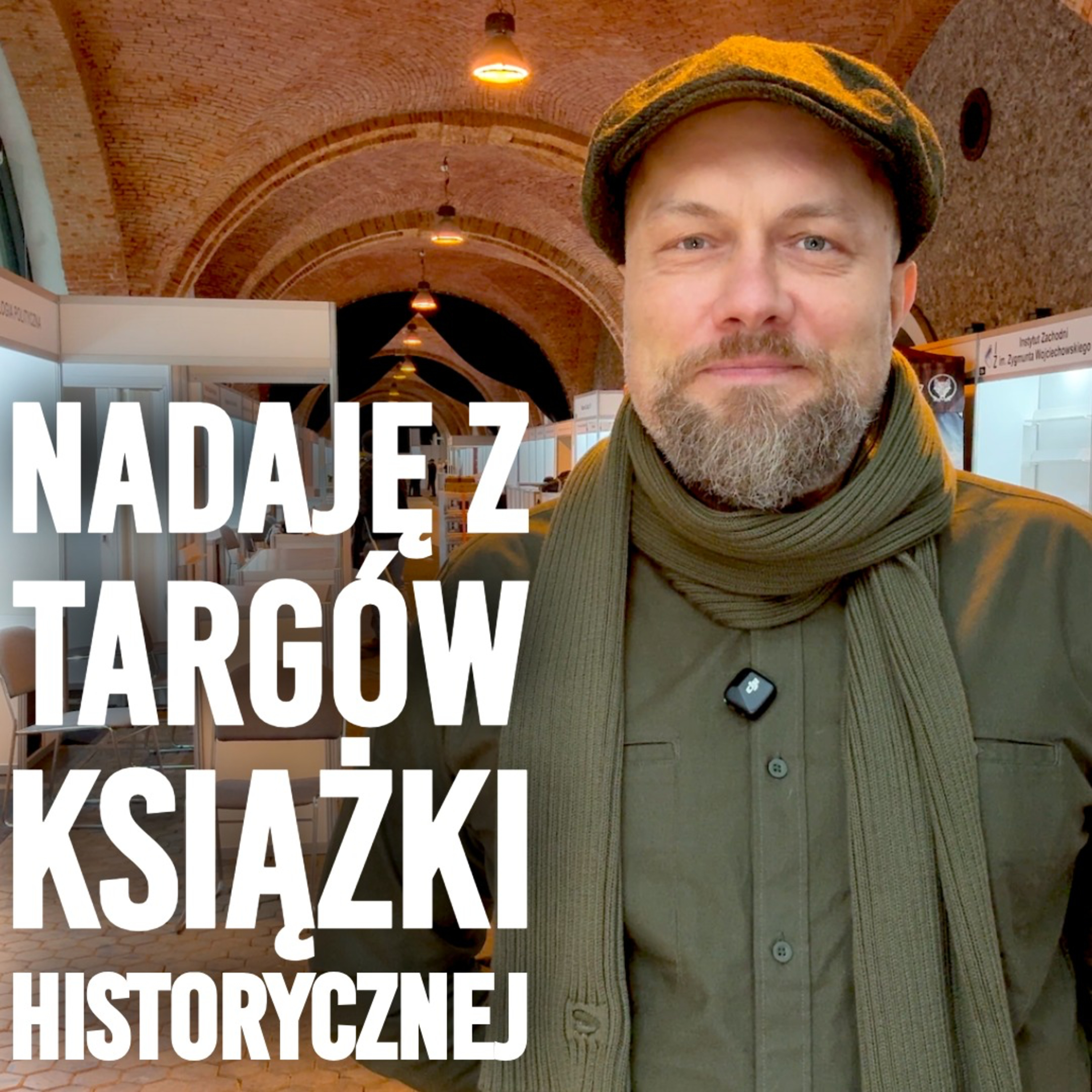 Nadaję dla Was z Targów Książki. Jaka przyszłość czeka publikacje historyczne?