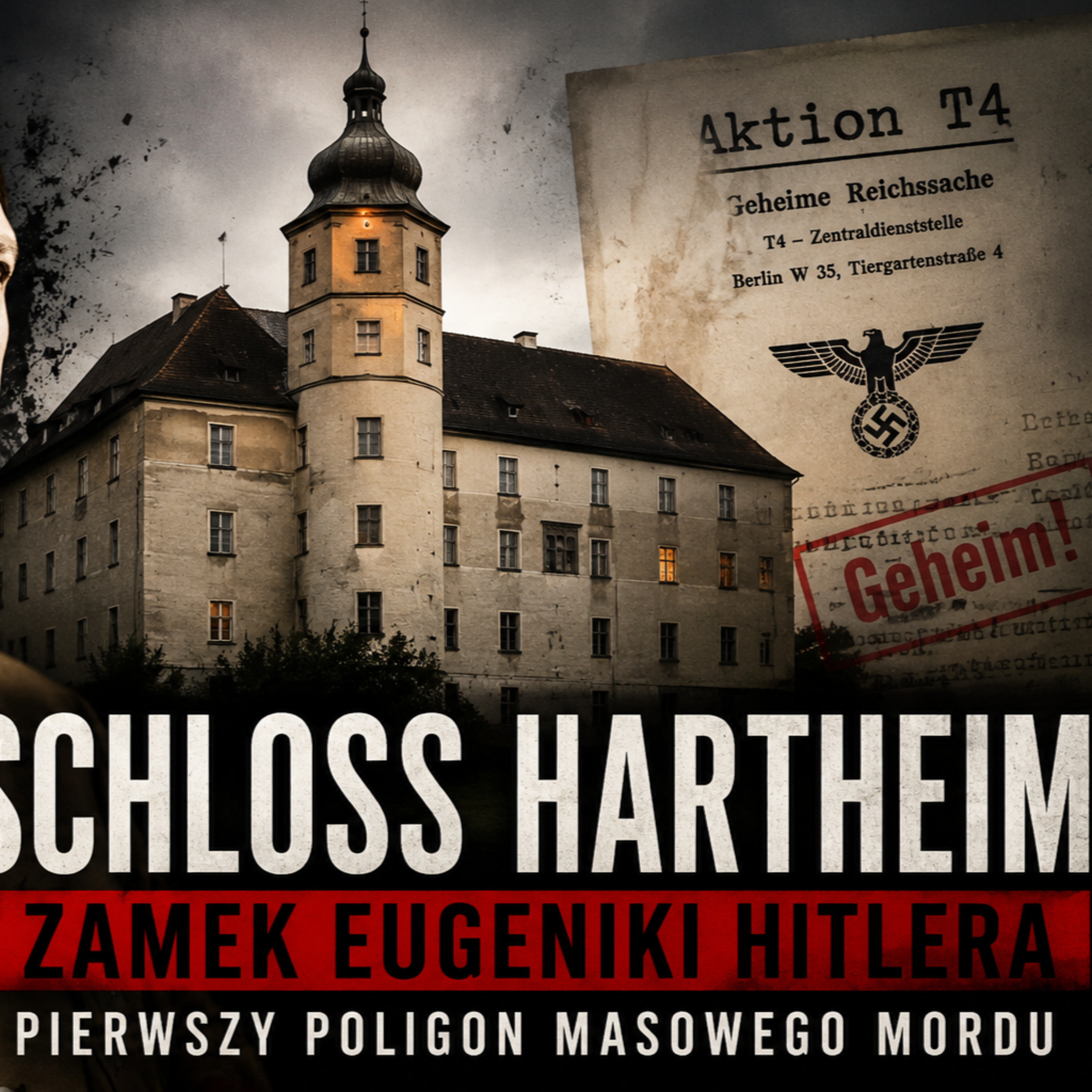 Austria. Zamek, w którym Hitler stworzył fabrykę śmierci