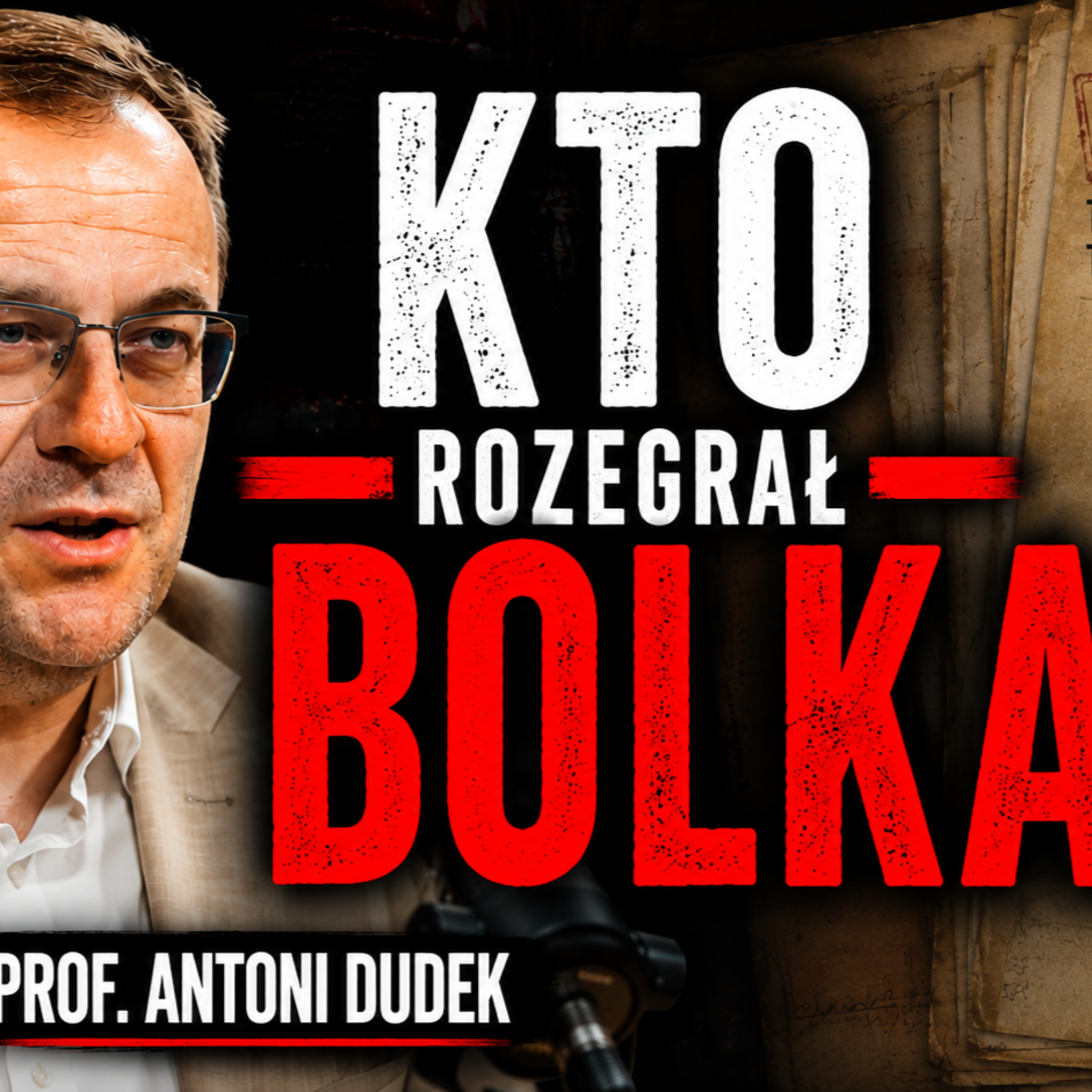 Lech Wałęsa. Prawda o "Bolku", której mało kto chce słuchać | Prof. Antoni Dudek