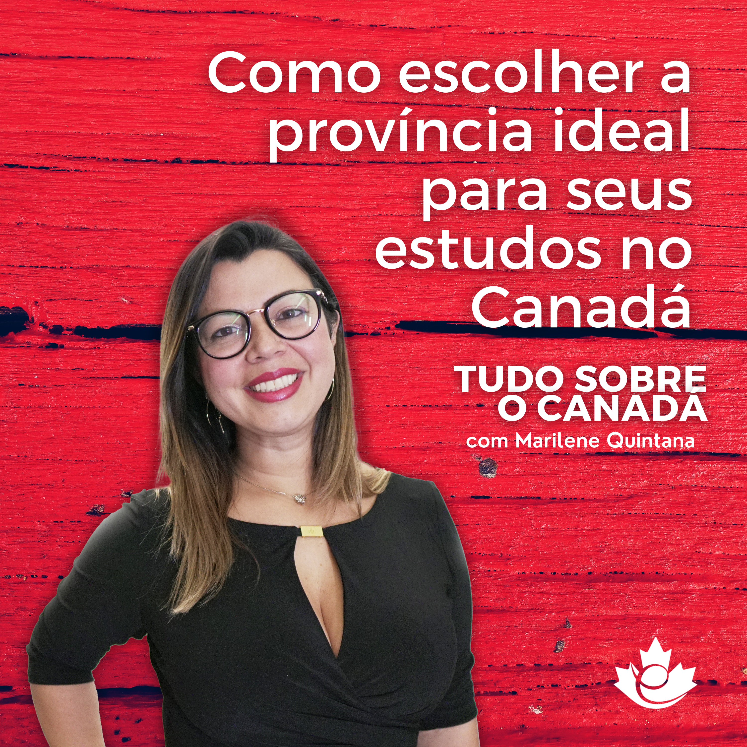S3:E7 Como escolher a província ideal para seus estudos no Canadá episode artwork