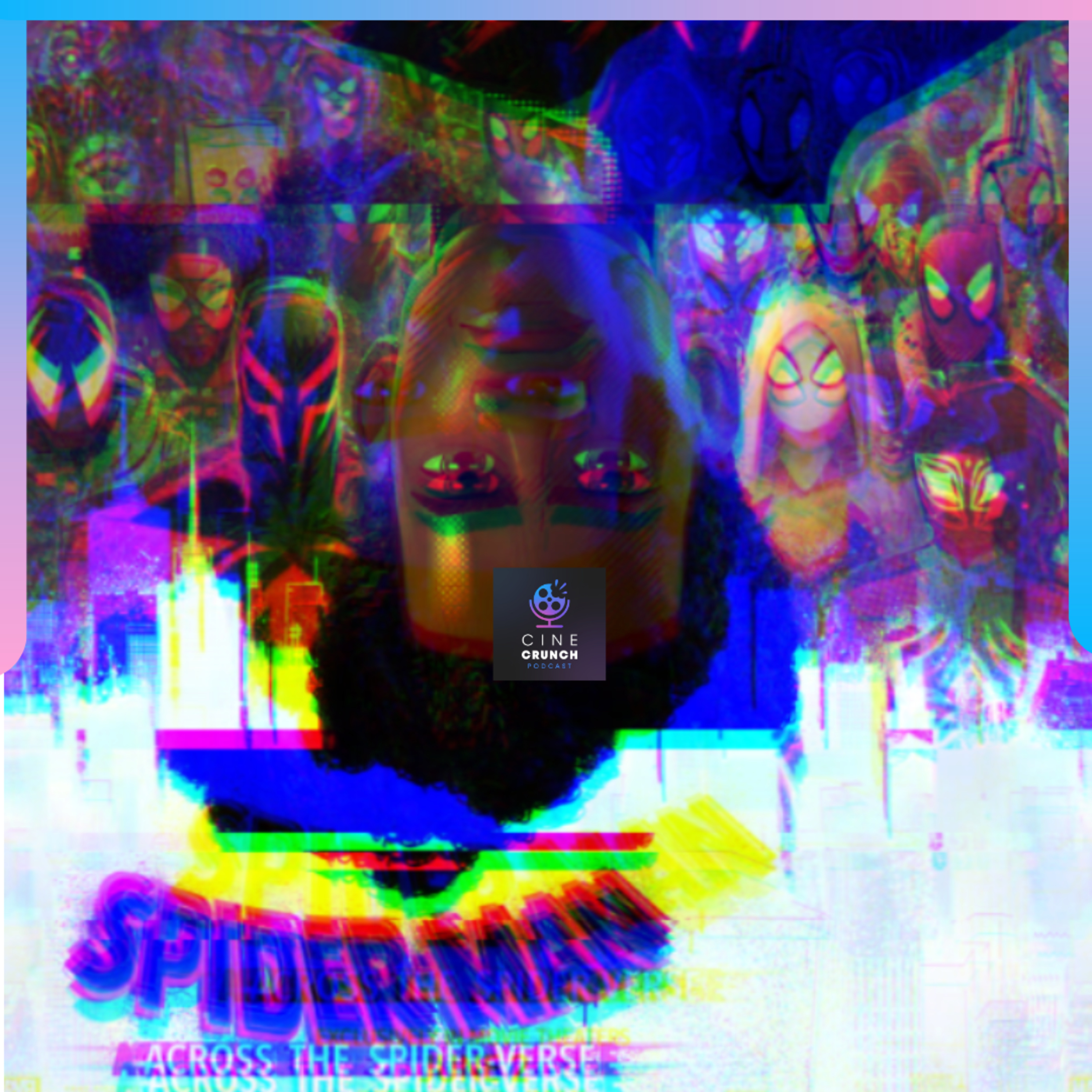 Las Reviews E54 Spider-Man Across the Spider-Verse episode artwork