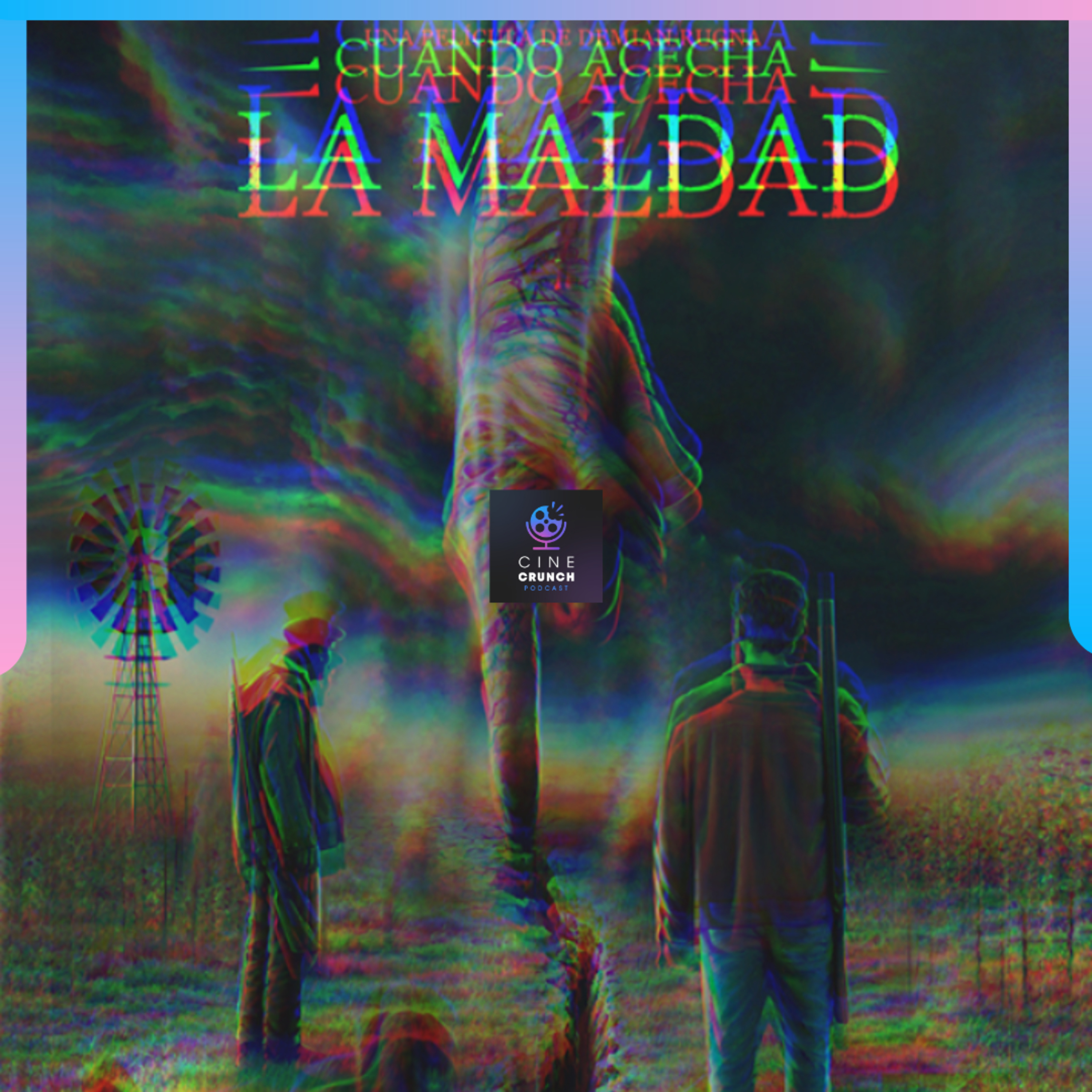 Las Reviews E61 Cuando Acecha la Maldad episode artwork