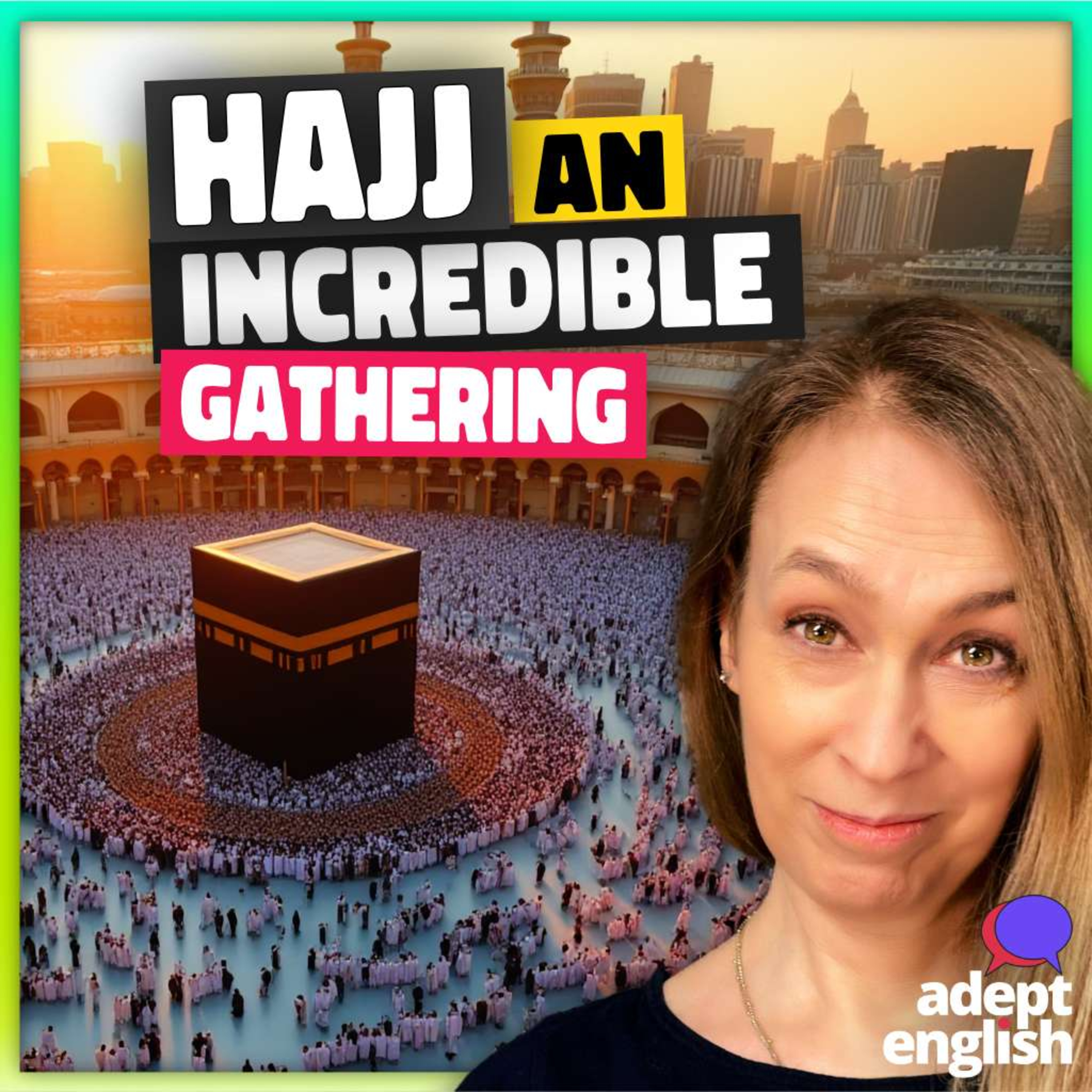 cover of episode Hajj: Why 2 Million People Go | English Listening Ep 814