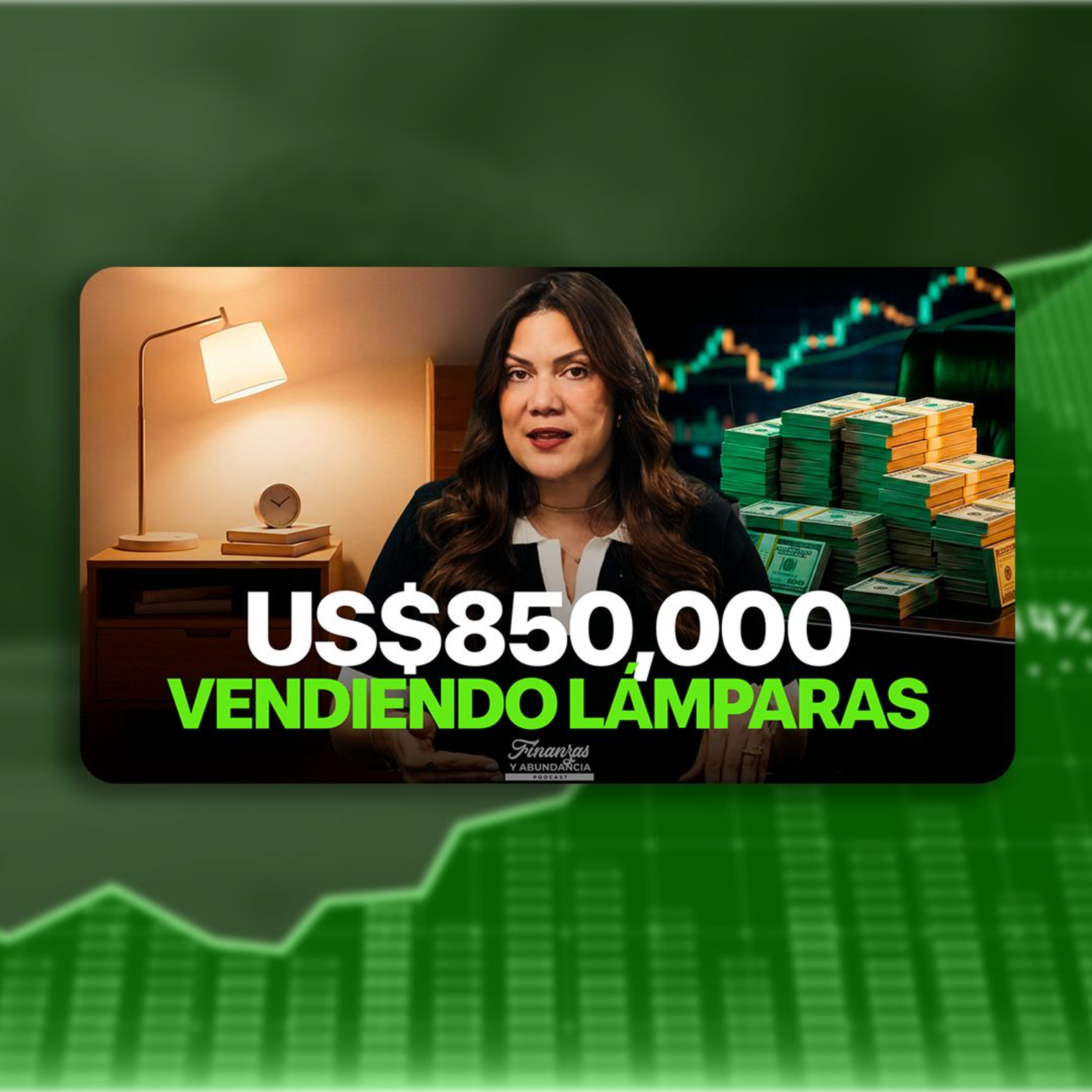 287-Cómo generé $850,000 vendiendo lámparas: El método exacto