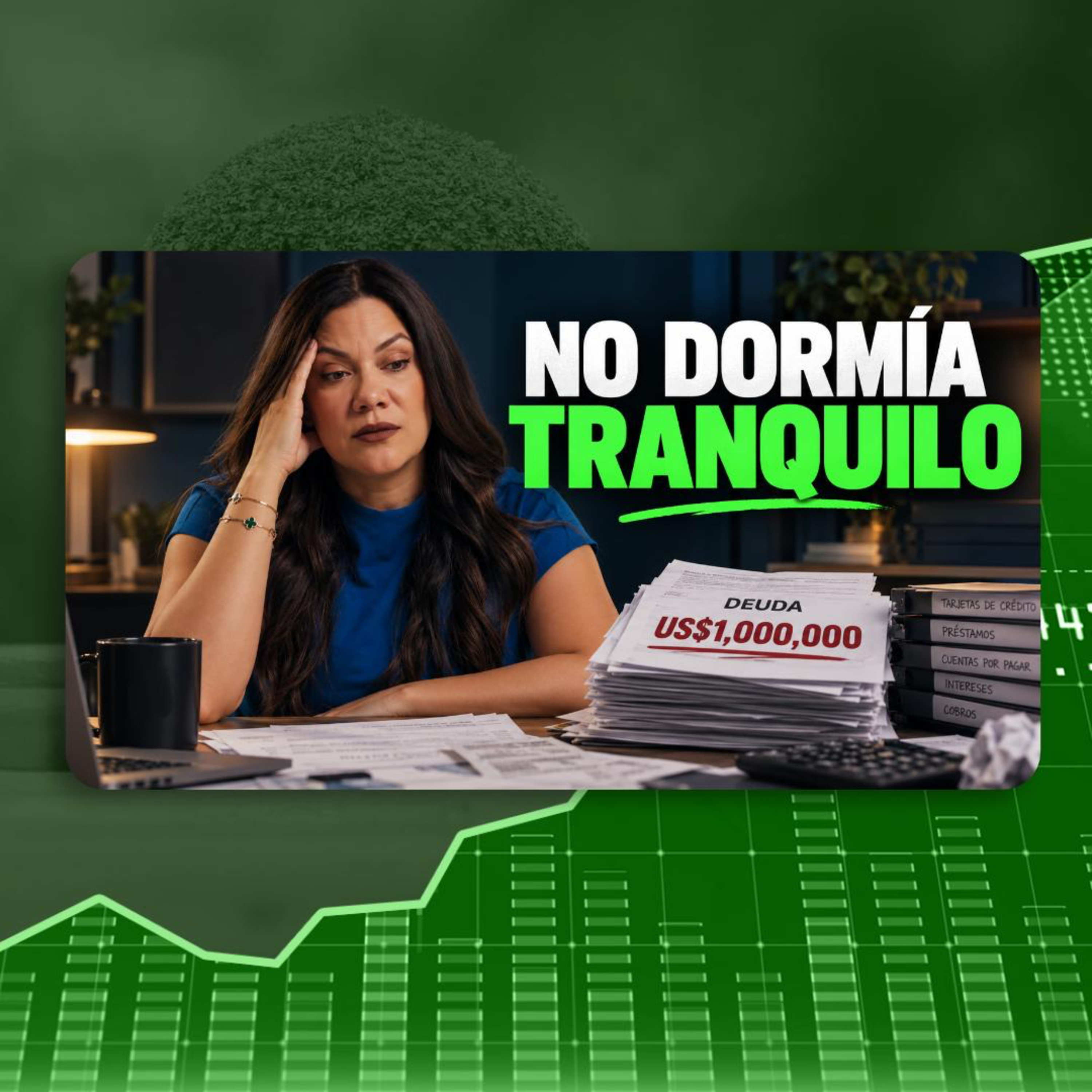 327- SALIO DE UN MILLÓN DE DOLARES EN DEUDA / CASOS REALES