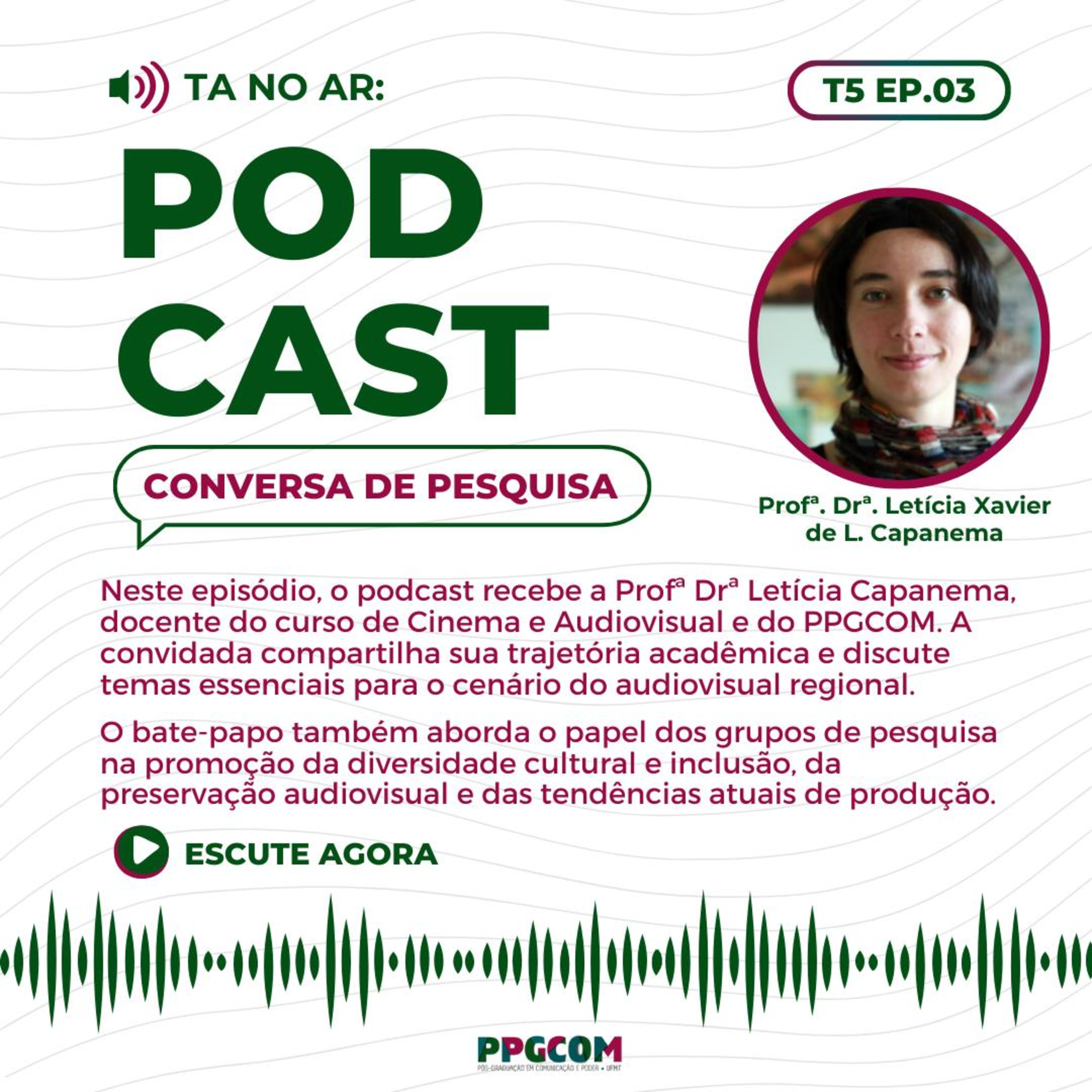 #03/5ªT - Conversa de Pesquisa - Pesquisadora aborda o cenário do audiovisual em Mato Grosso