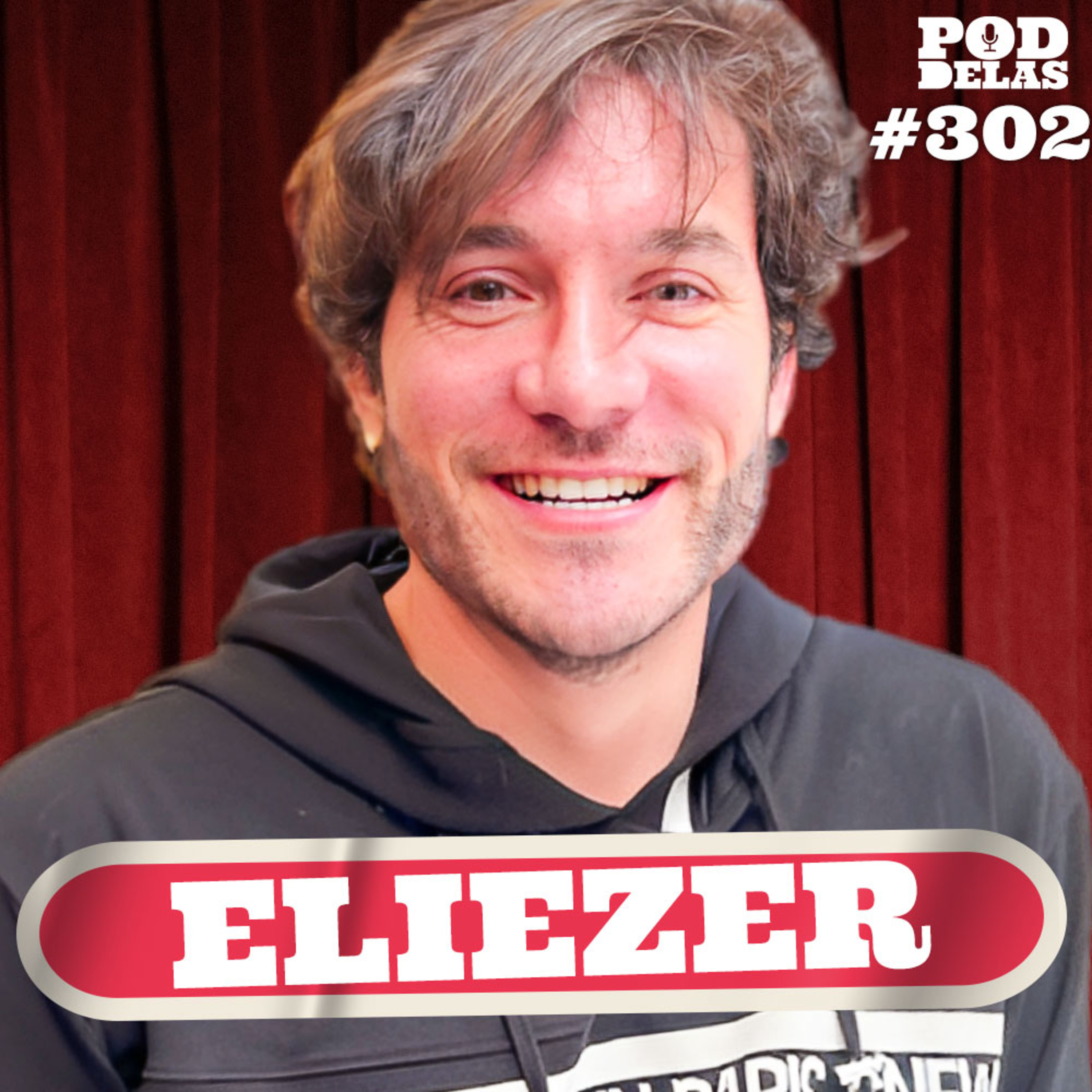ELIEZER - PODDELAS #302
