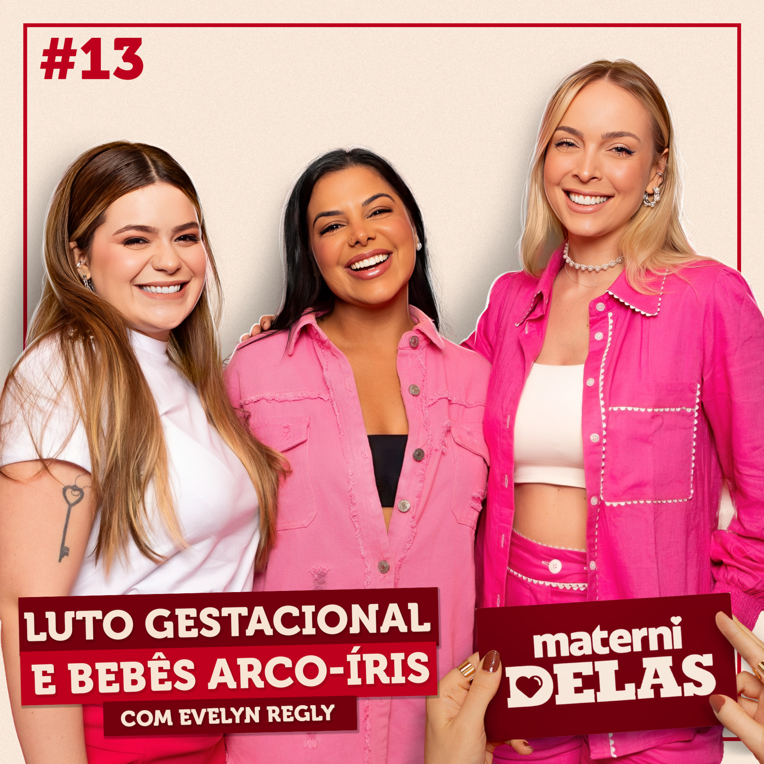 MaterniDelas - Evelyn Regly com Tata e Viih Tube episode artwork