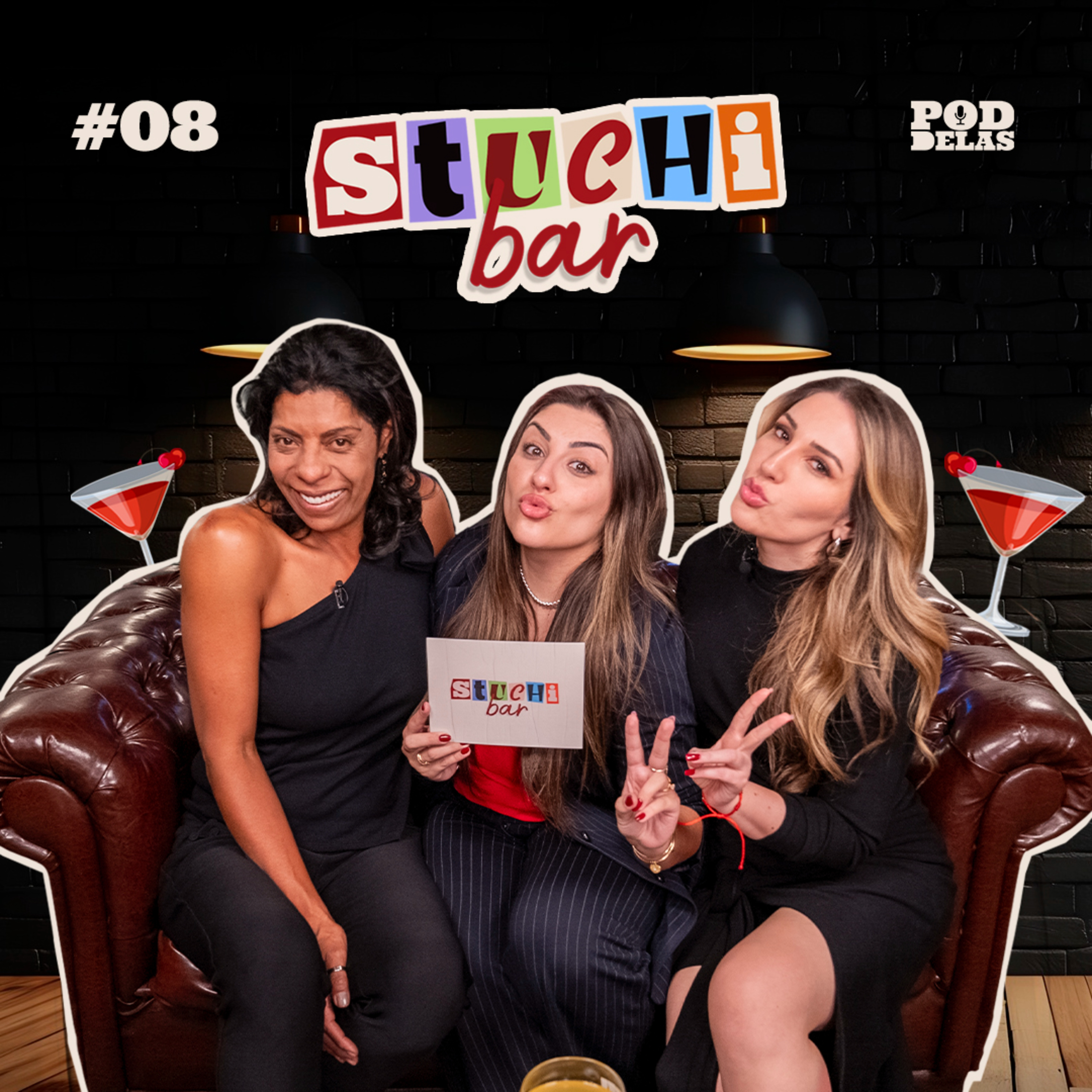 Stuchi Bar - Letícia Stuchi convida Amanda Meirelles e Márcia Fu