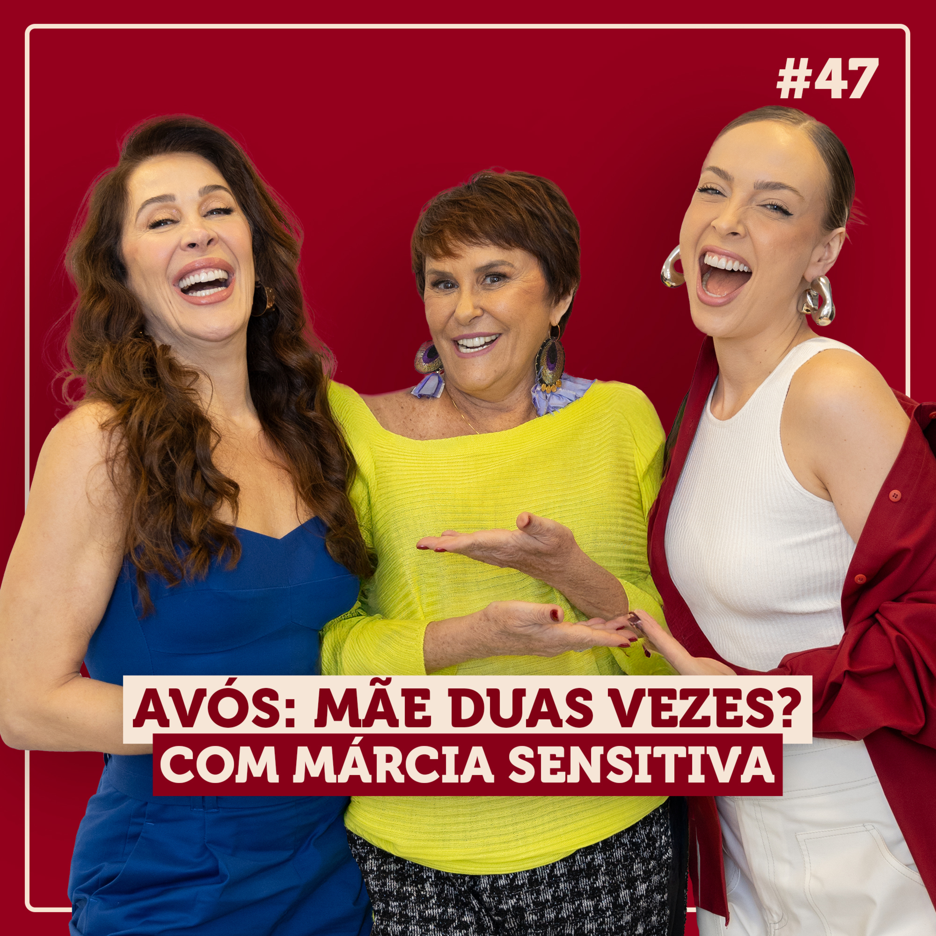 MaterniDelas - Márcia Sensitiva com Tata e Cláudia Raia