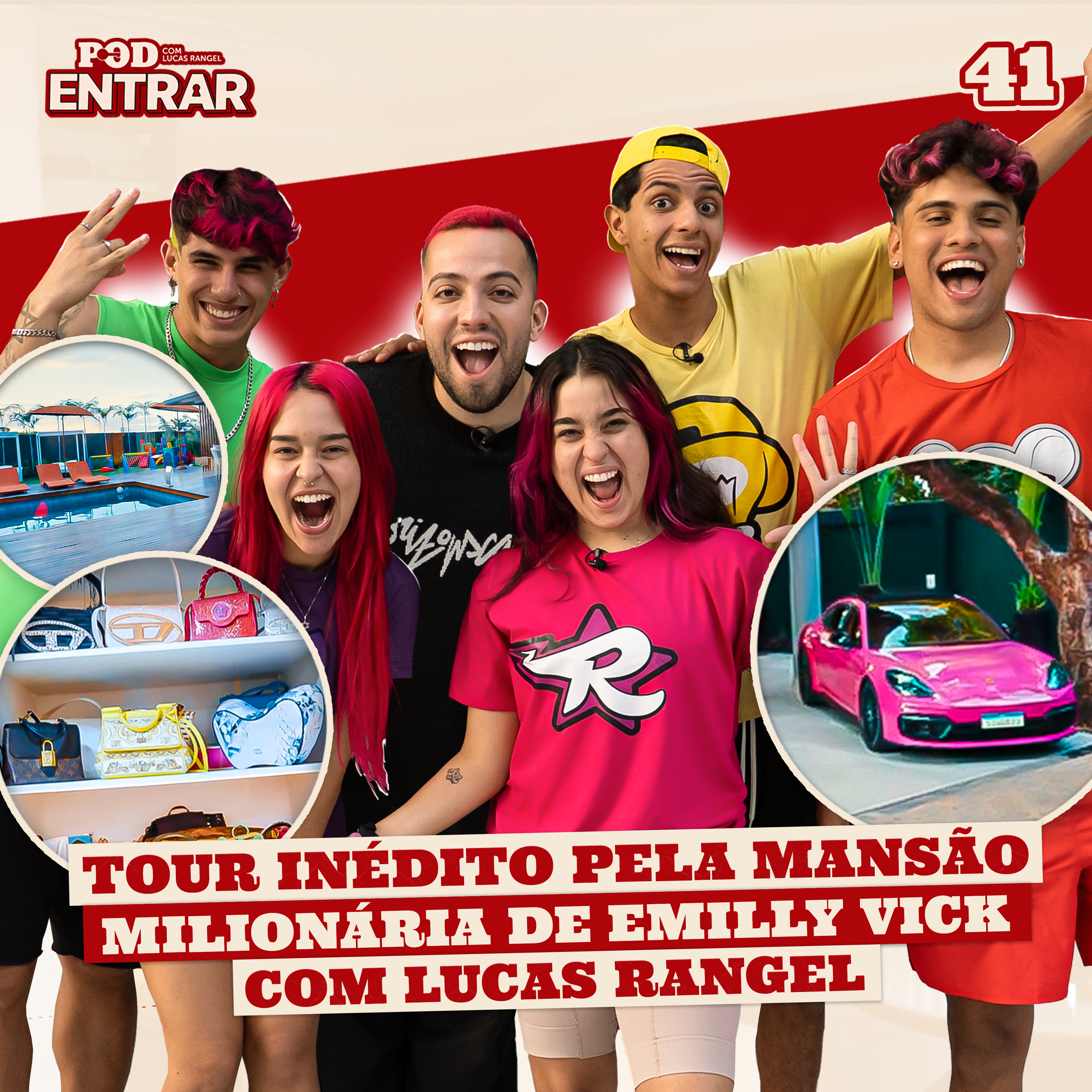 POD ENTRAR: Tour inédito pela mansão milionária de Emilly Vick com Lucas Rangel episode artwork