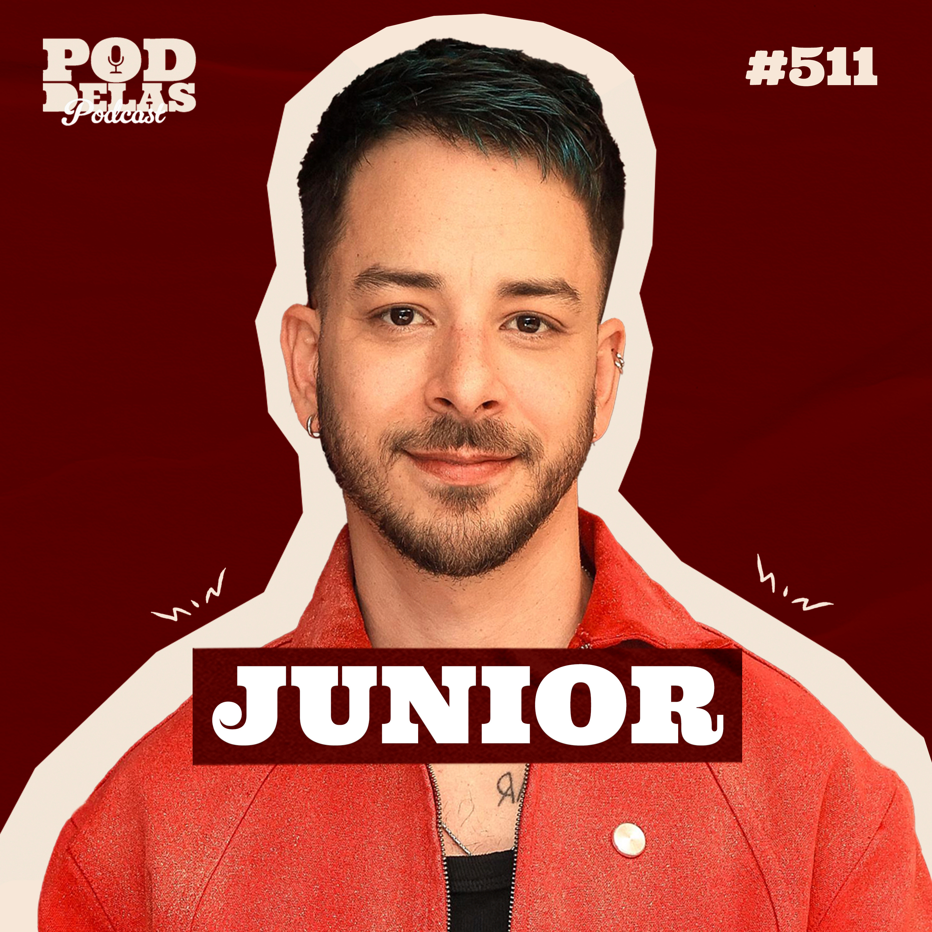 JUNIOR - PODDELAS PODCAST #511