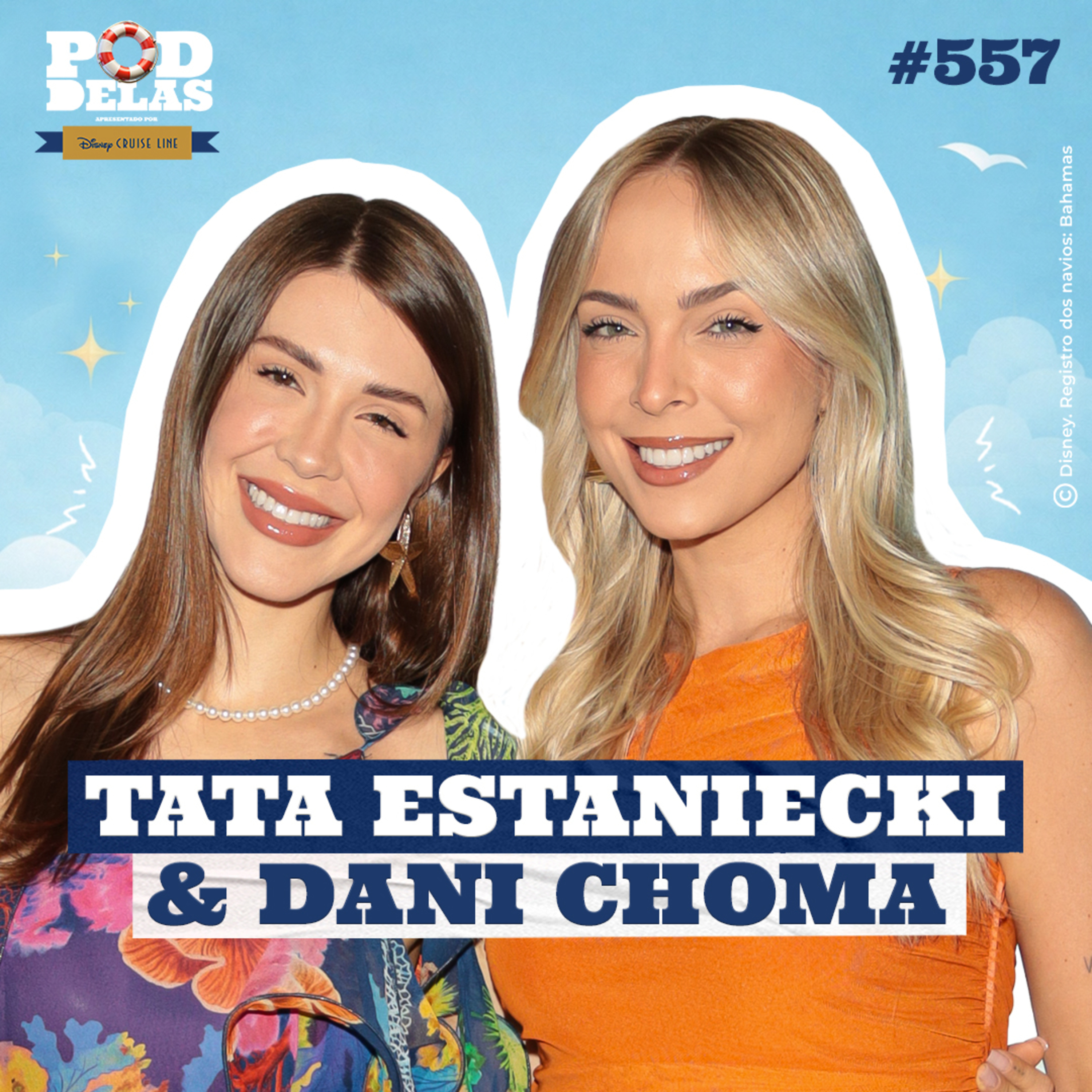 TATA ESTANIECKI E DANI CHOMA - PODDELAS PODCAST #557 episode artwork