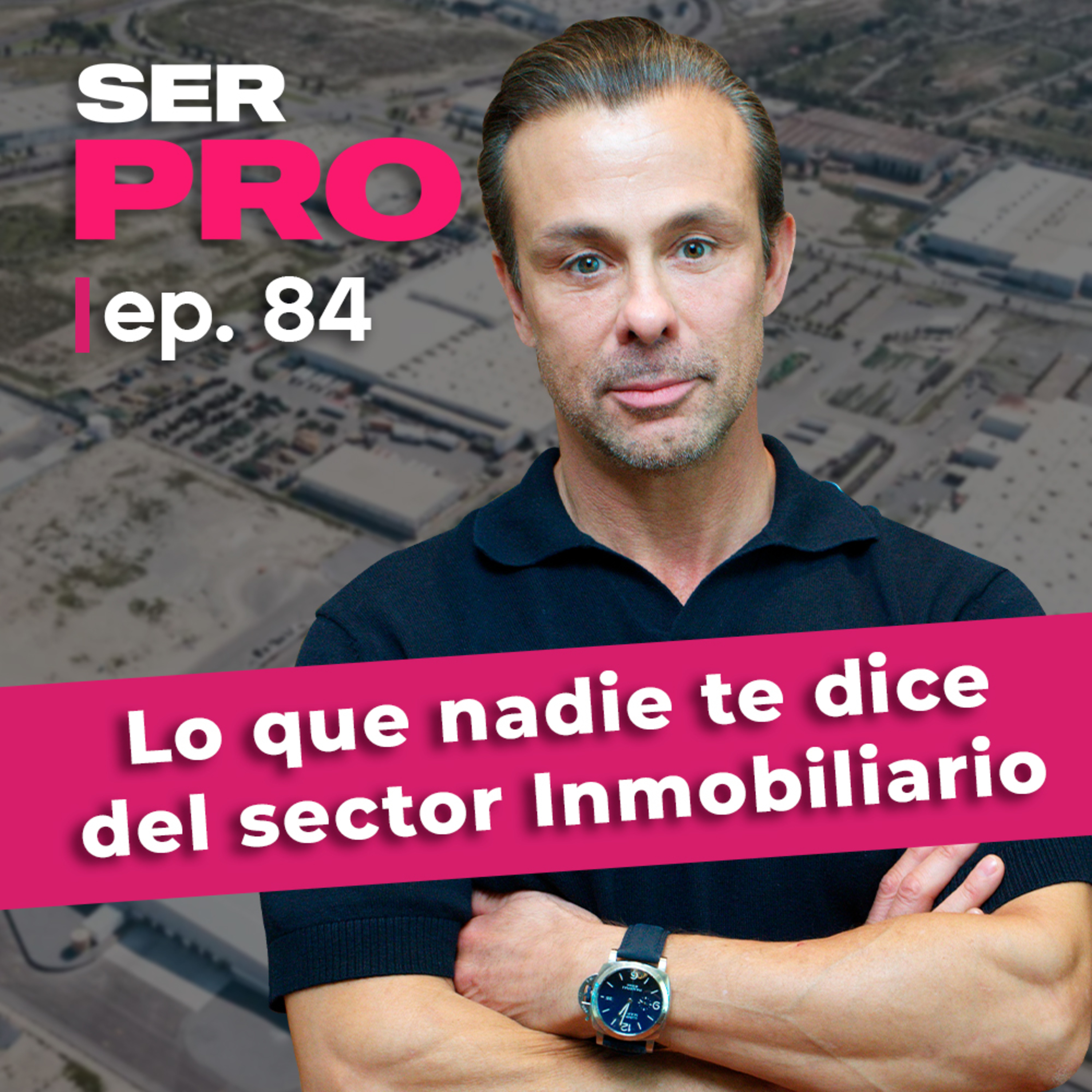 #84. Cómo Davisa pasó de lo local a estándares internacionales en parques industriales episode artwork