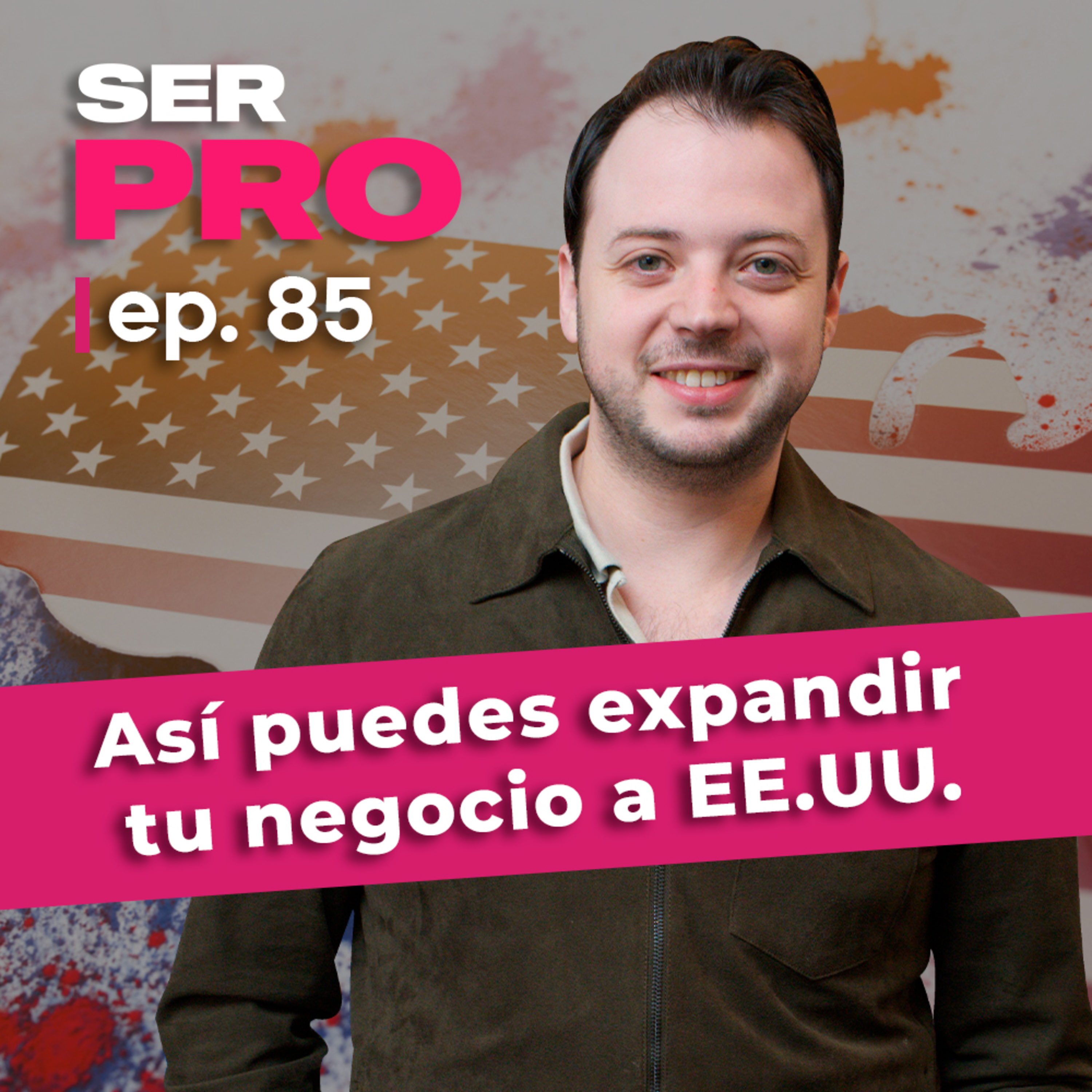 #85. Cómo abrir una empresa en Estados Unidos siendo mexicano: guía práctica con Tomás Reséndez episode artwork