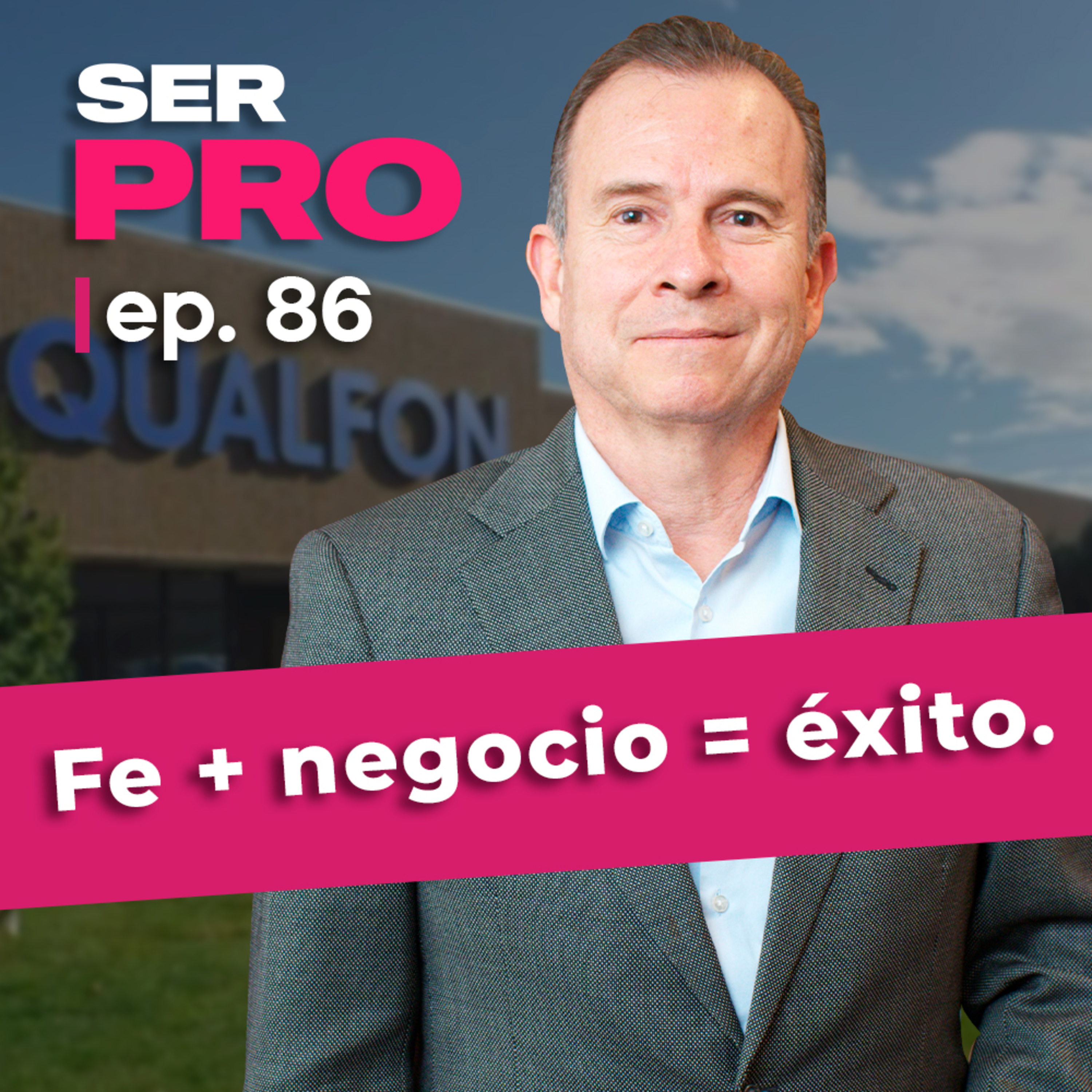 #86. Empresa con propósito: el modelo de liderazgo que transformó a Qualfon episode artwork