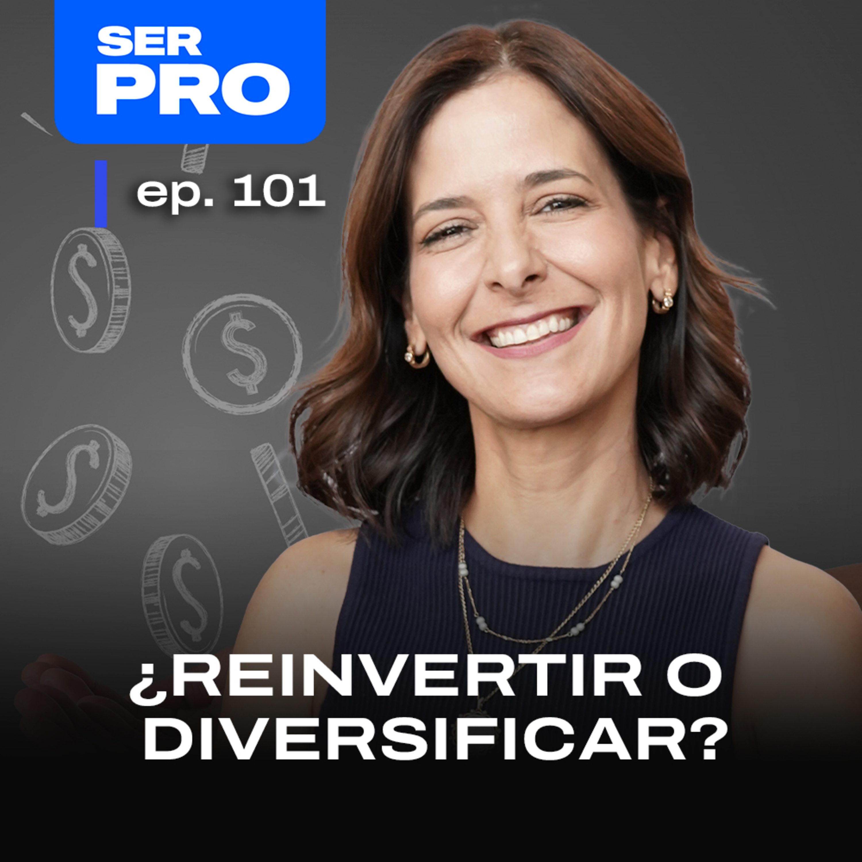 #101. Cómo decidir entre reinvertir tu negocio o diversificar: consejos de Lala Elizondo episode artwork