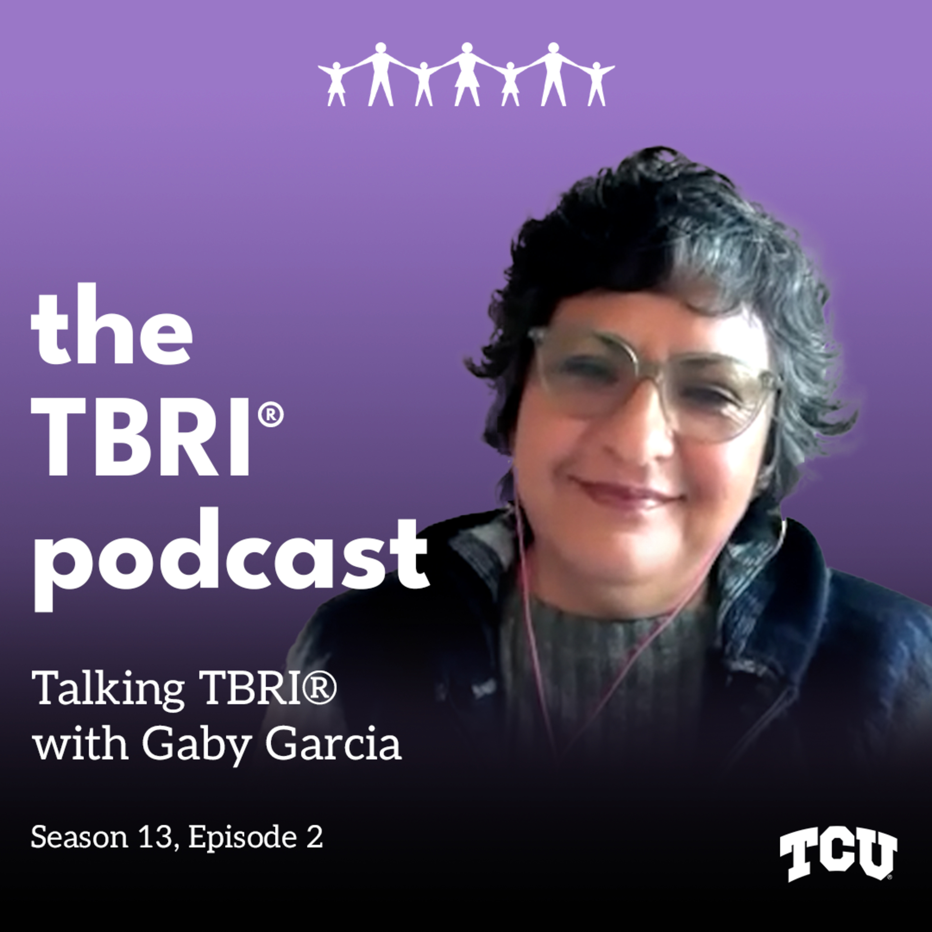Talking TBRI® with Gaby Garcia