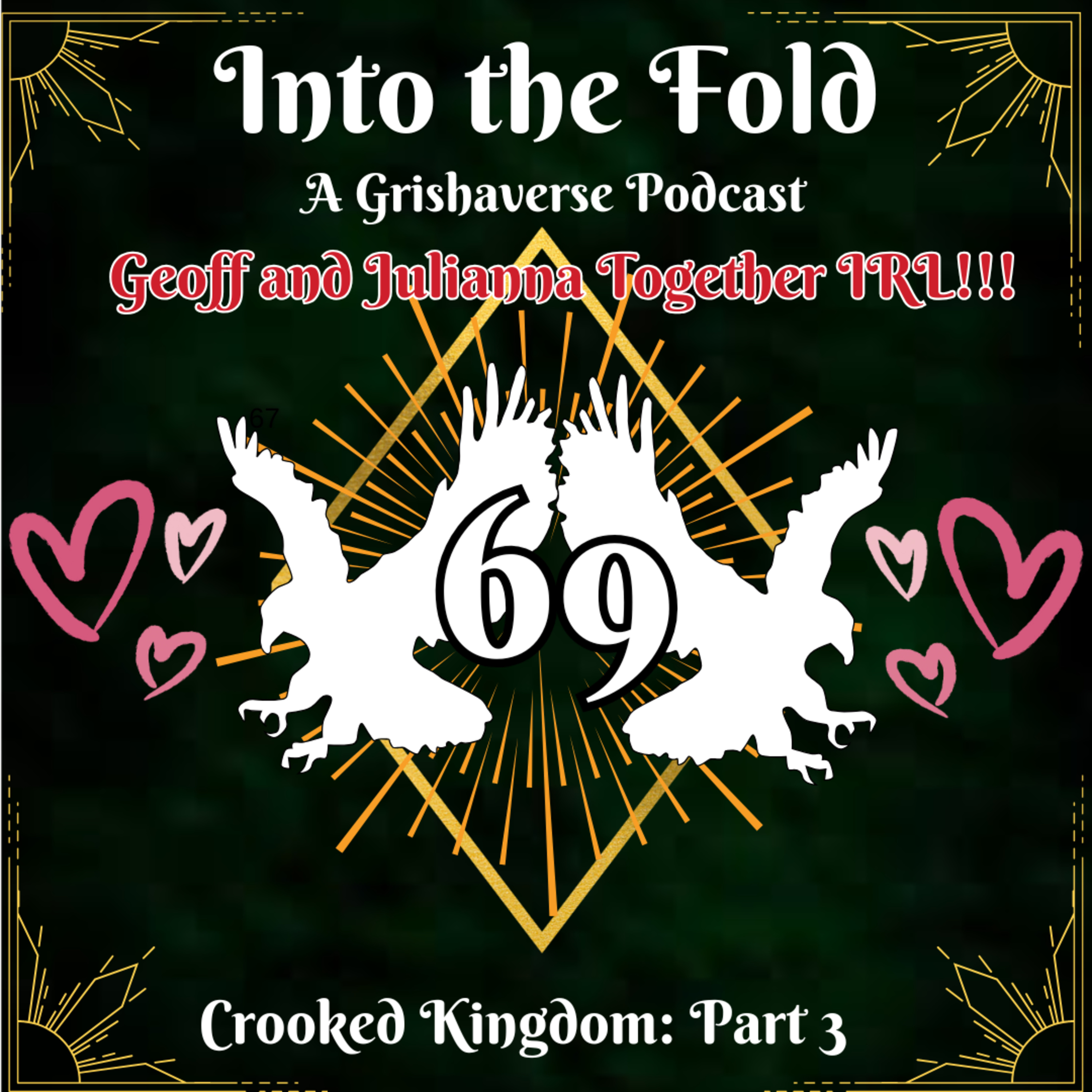 Crooked Kingdom: Part 3 episode artwork