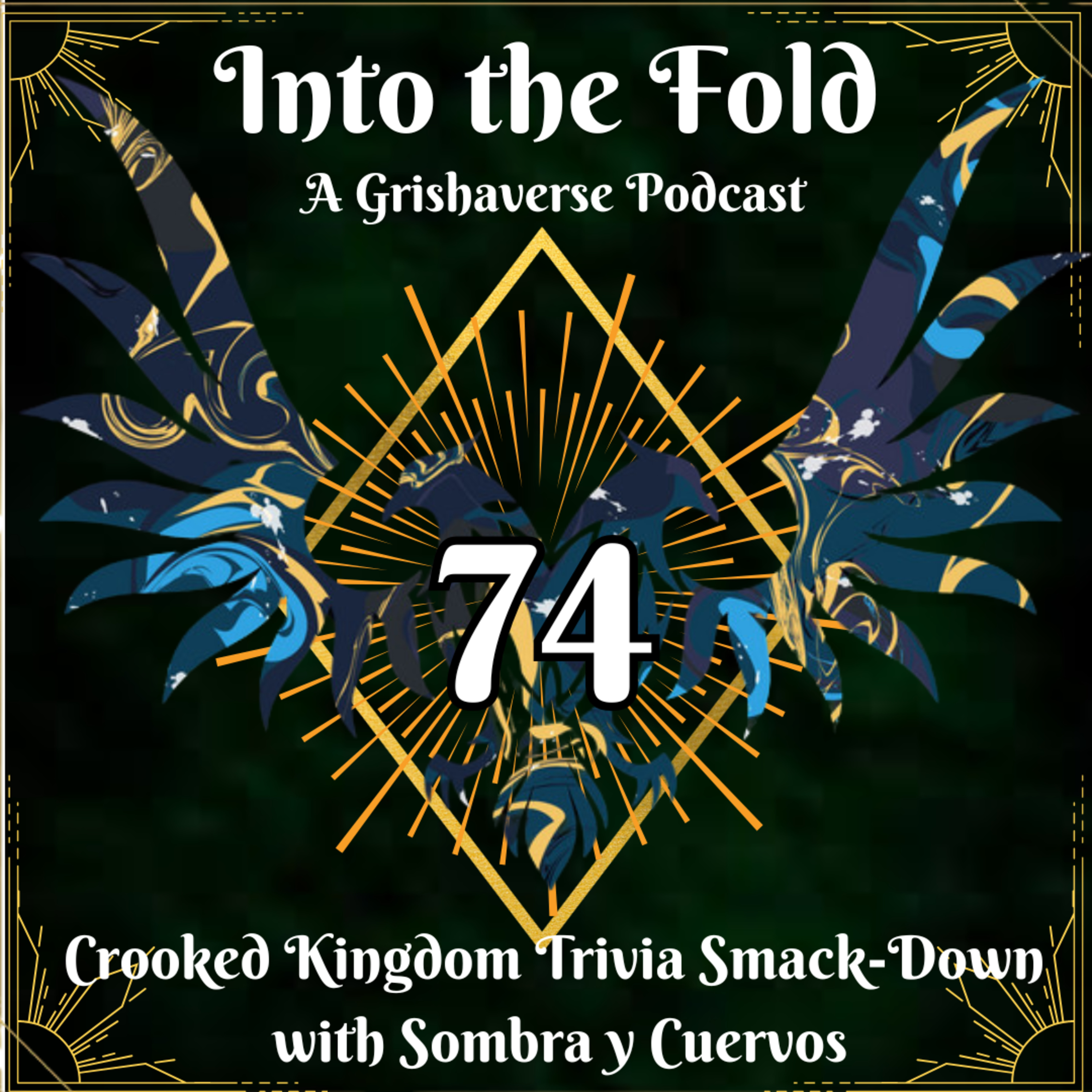 Crooked Kingdom Trivia Smackdown (ft. Dani & Lucero from Sombra y Cuervos) episode artwork