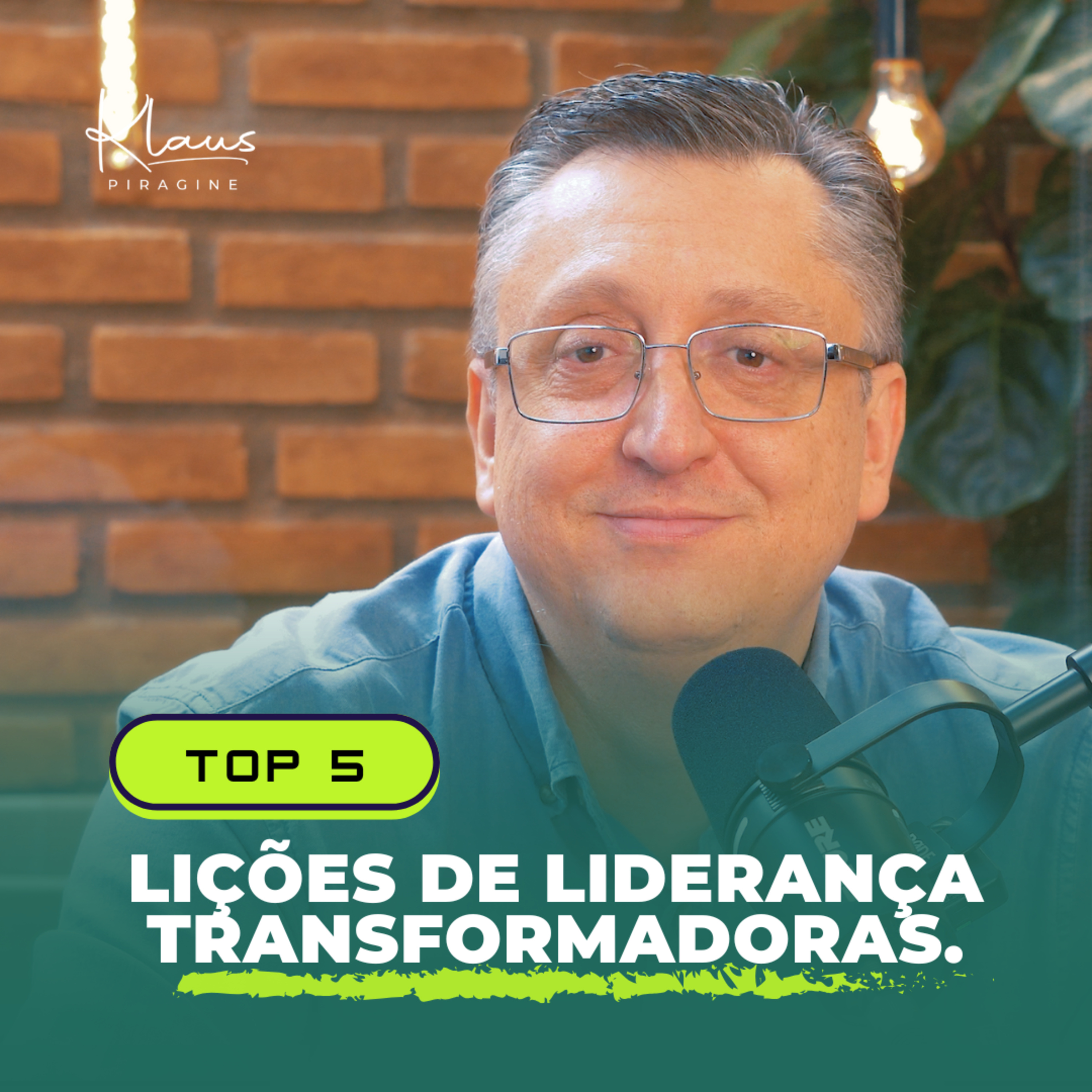 Liderança com Klaus Piragine