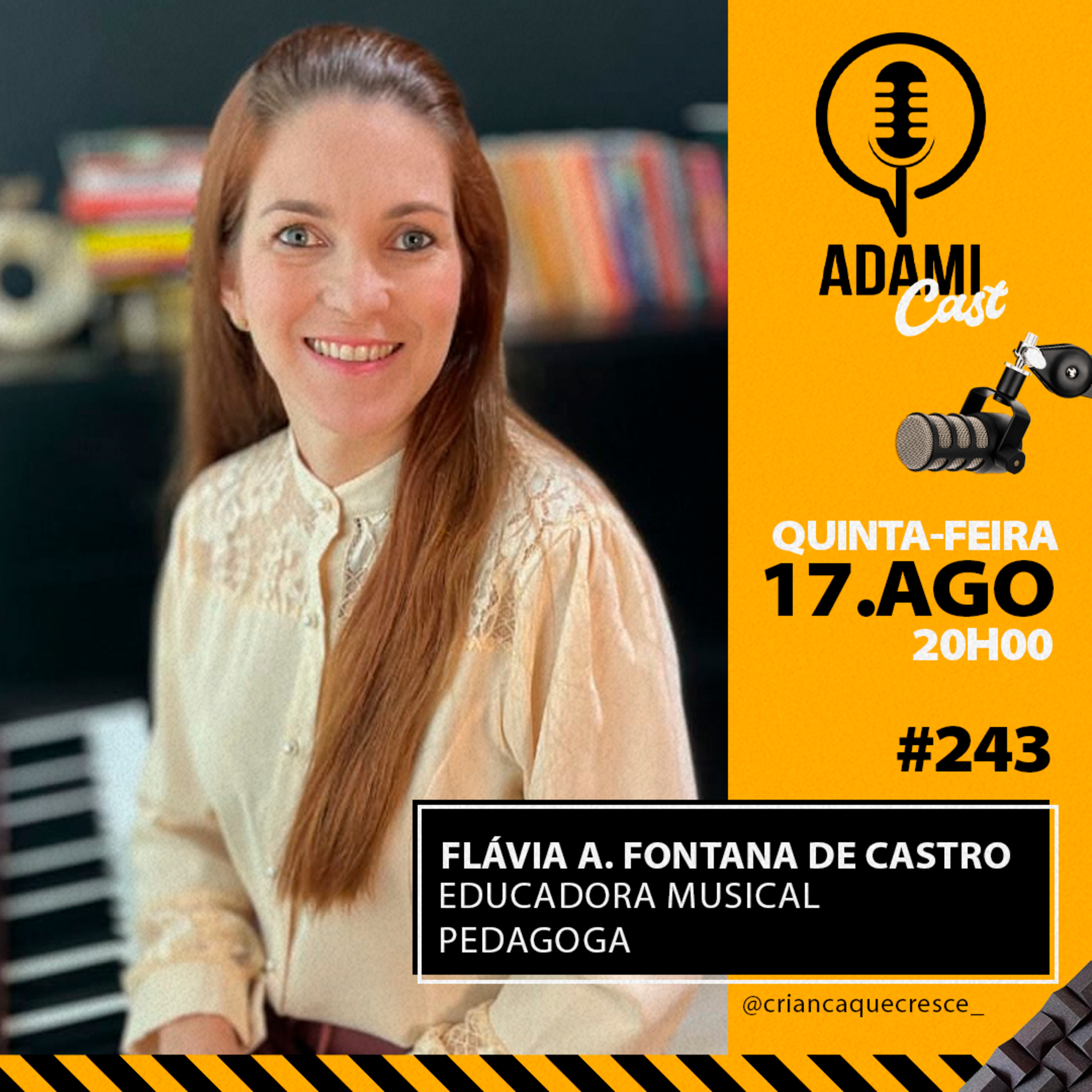 #243 - Flávia Fontana de Castro - Educadora Musical e Pedagoga - AdamiCast episode artwork