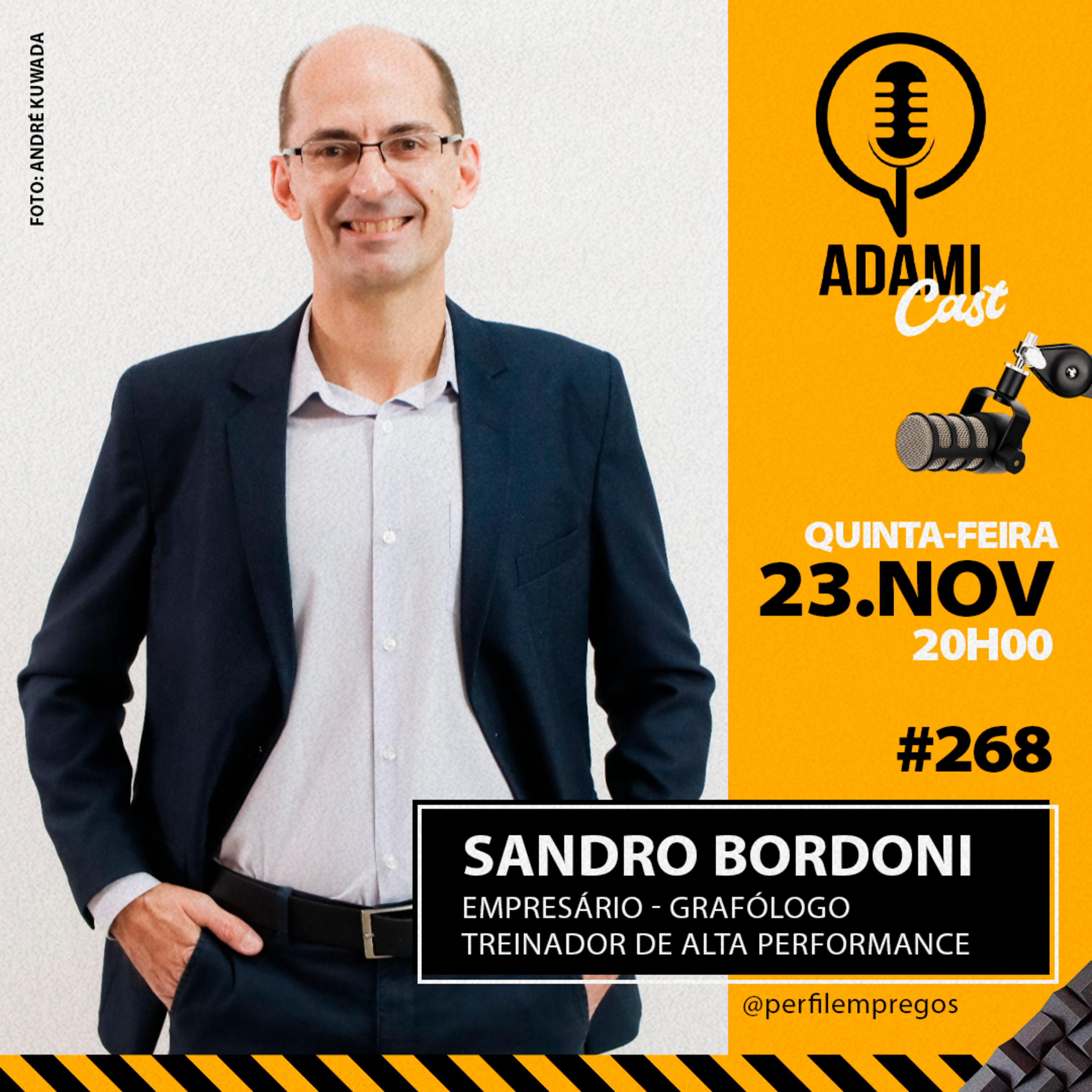 #268 - Sandro Bordoni - Empresário, Grafólogo, Treinador de Alta Performance - AdamiCast episode artwork