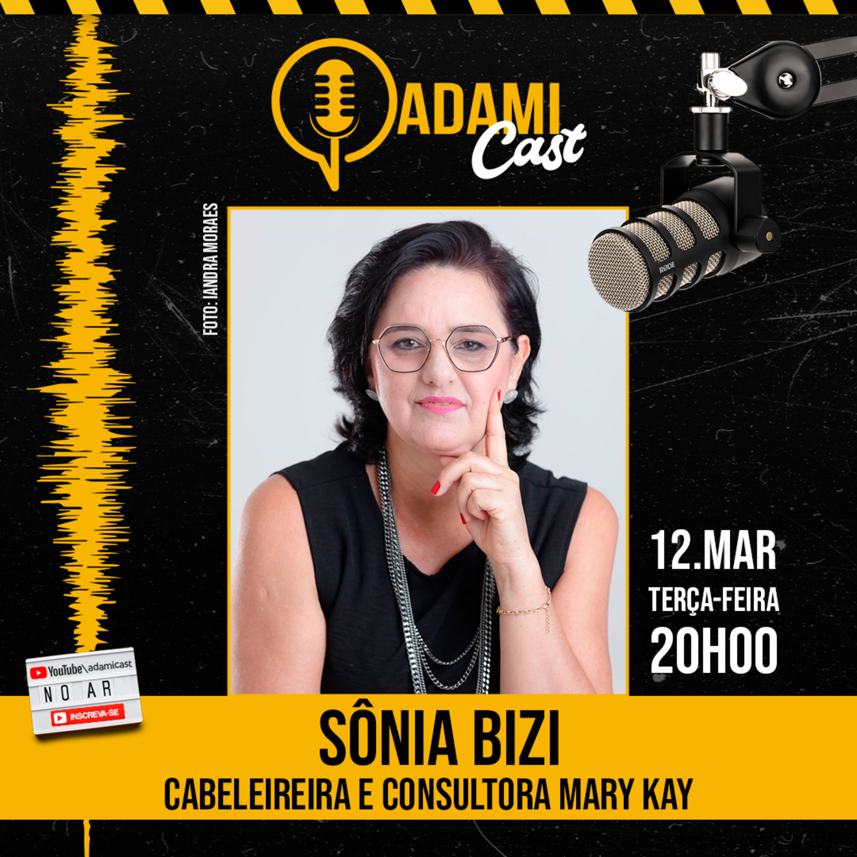 #293 - Sônia Bizi - Cabeleireira e Consultora da Mary Kay - AdamiCast episode artwork