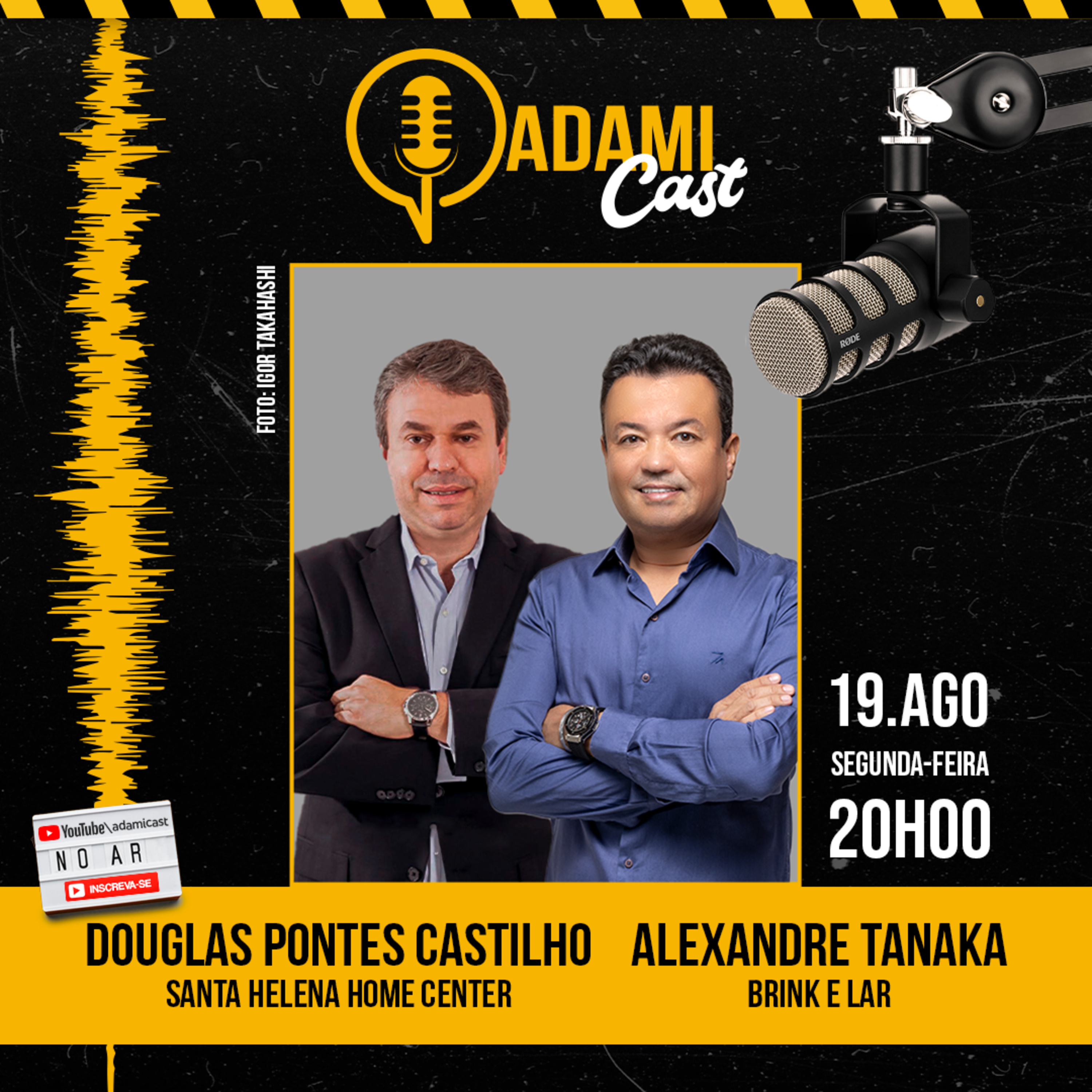 #333 - Douglas P. Castilho (Santa Helena Home Center) e Alexandre Tanaka (Brink e Lar) - AdamiCast episode artwork