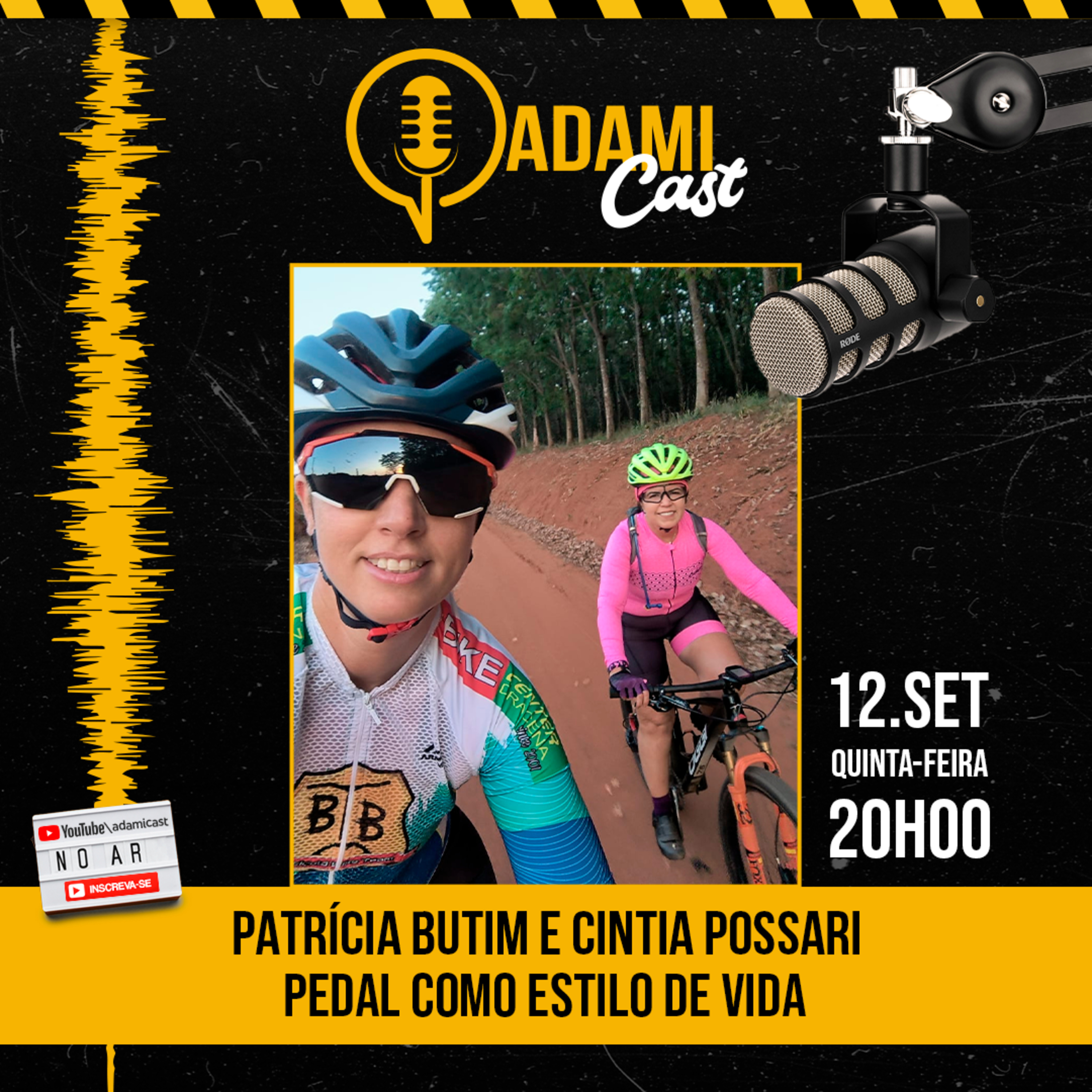 #340 - Patrícia Butim e a Cintia Possari - Pedal como estilo de vida" - AdamiCast episode artwork