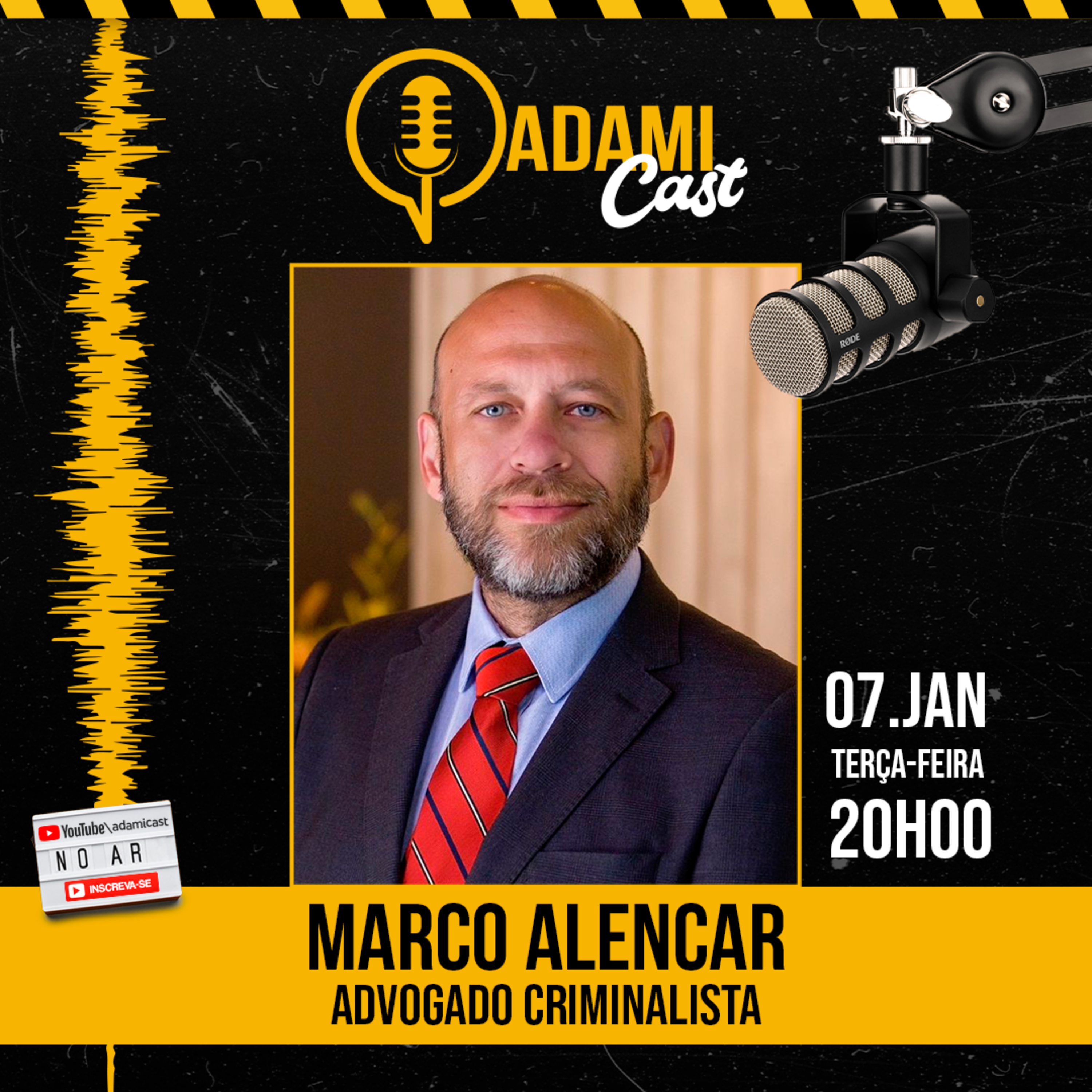 #366 - Marco Alencar - Advogado Criminalista - AdamiCast episode artwork