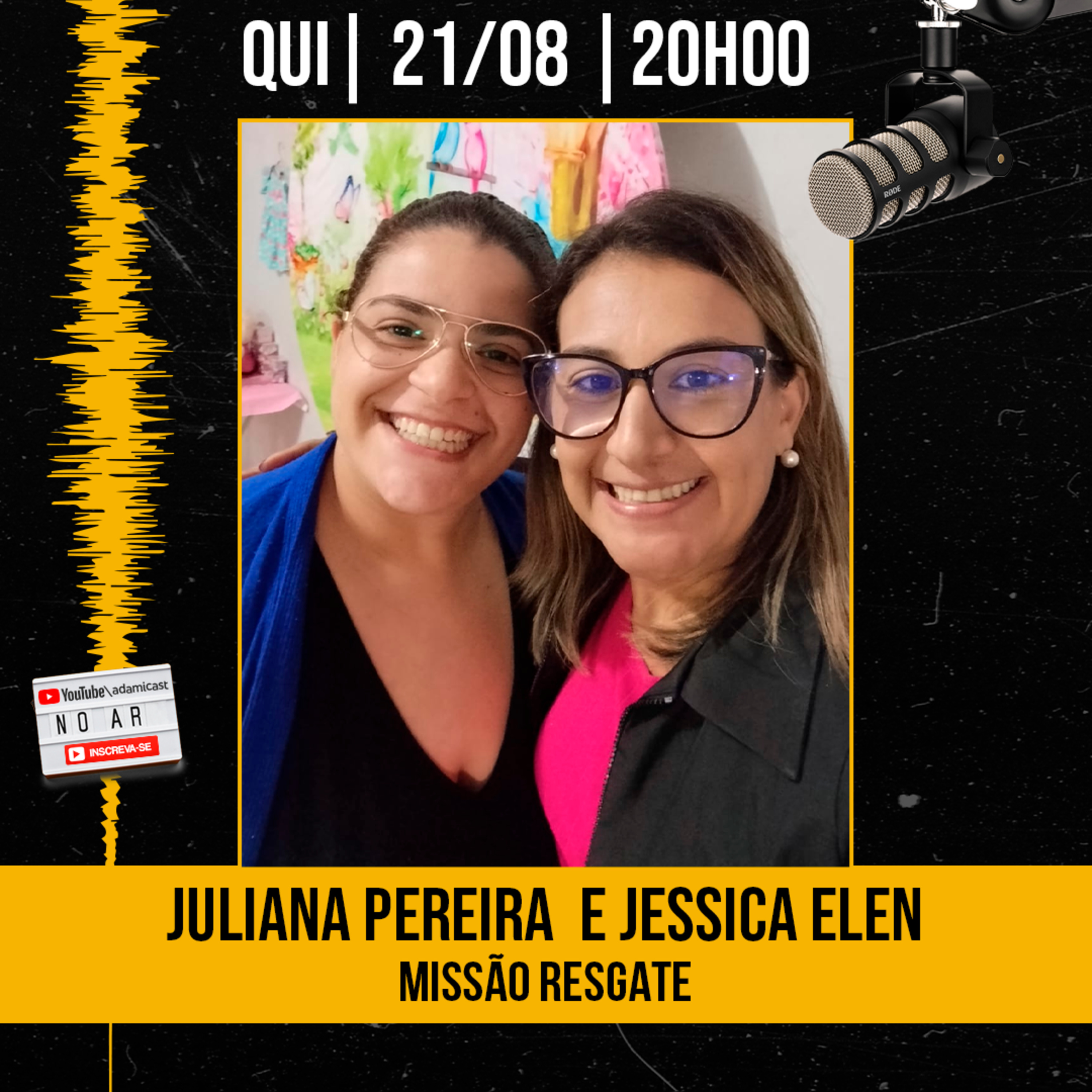 #417 - Juliana Pereira e a Jéssica Elen - Missão Resgate - AdamiCast episode artwork