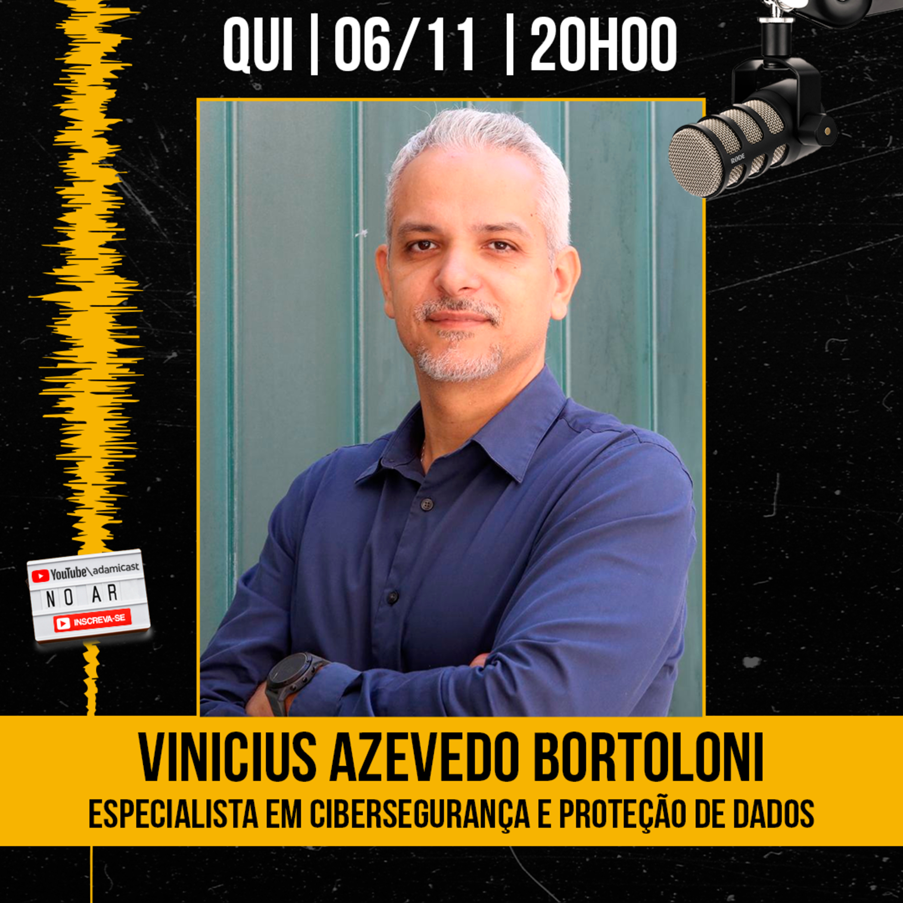 #429 - Vinícius Azevedo Bortoloni - Especialista em Cibersegurança e Proteção de Dados - AdamiCast episode artwork