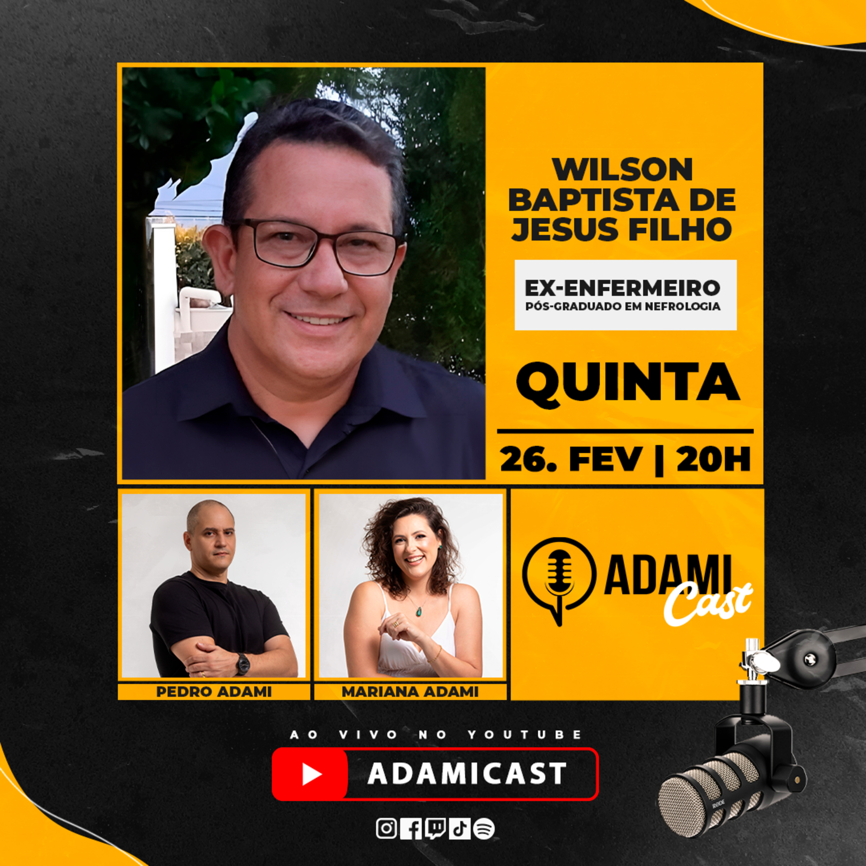 #449 - Wilson Baptista de Jesus Filho, Ex-Enfermeiro e Pós-Graduado em Nefrologia - AdamiCast episode artwork
