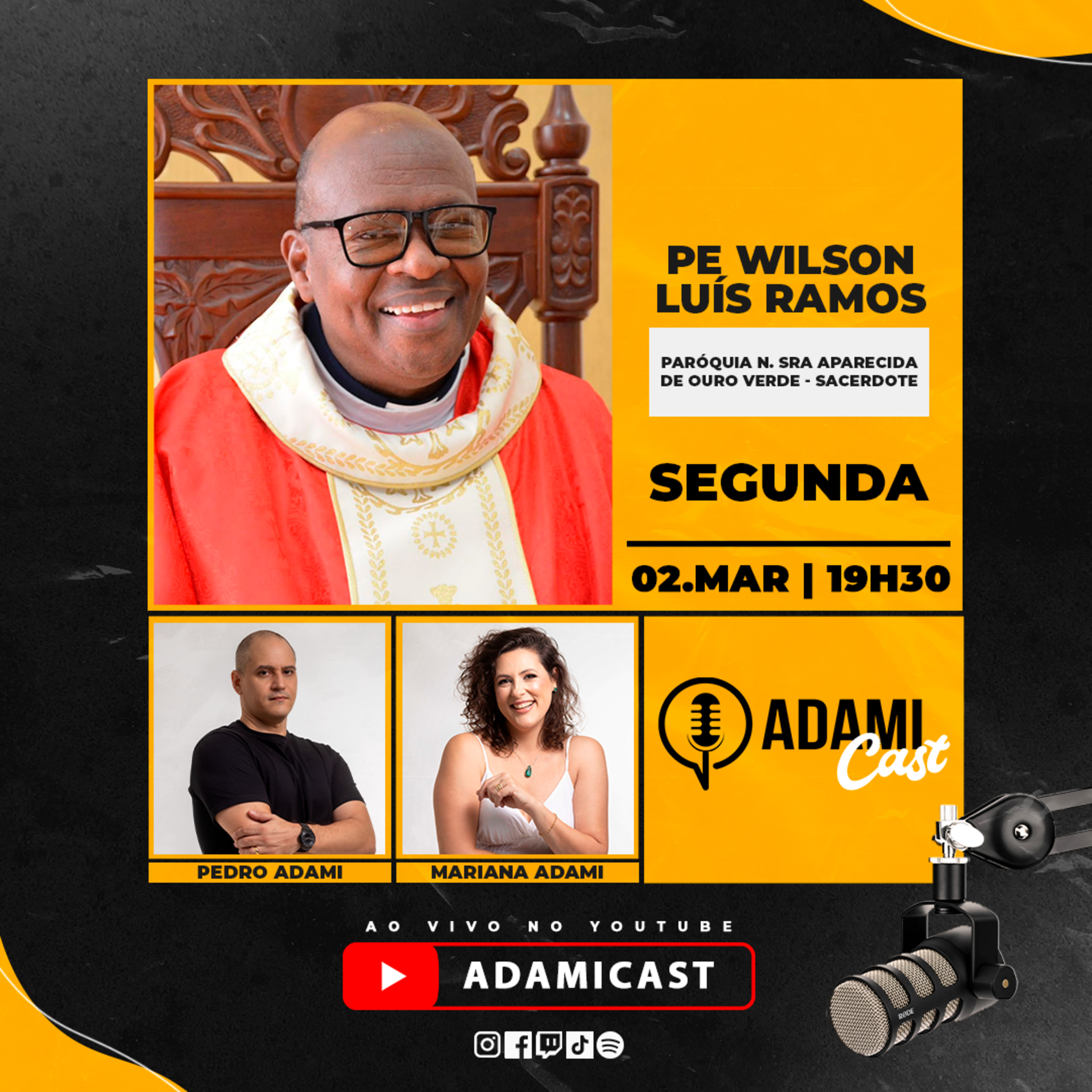 #450 - Pe. Wilson Luís Ramos - Paróquia N. Sra Aparecida de Ouro Verde - Sacerdote - AdamiCast episode artwork